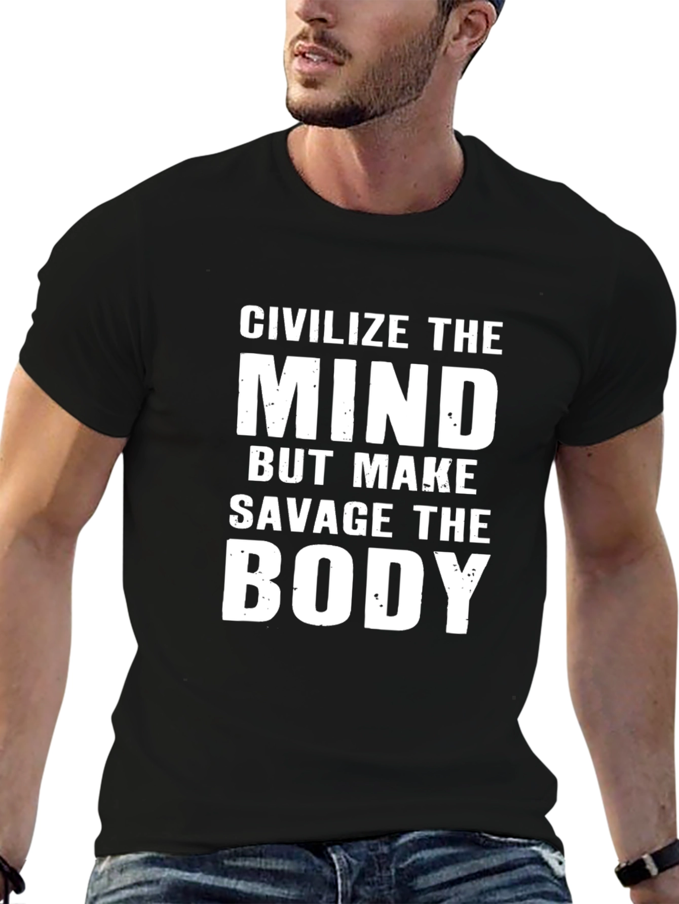 Civilize the Mind Savage the Body Graphic Tee