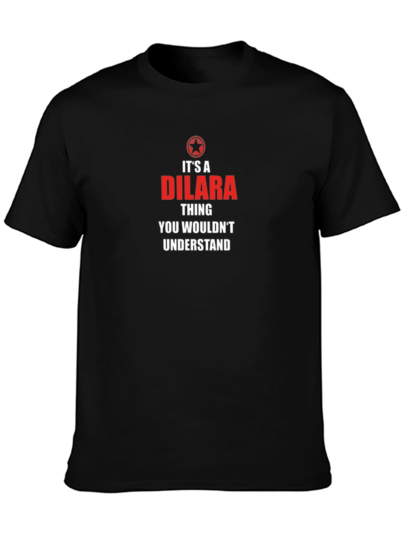 Its A Dilara Thing T-Shirt