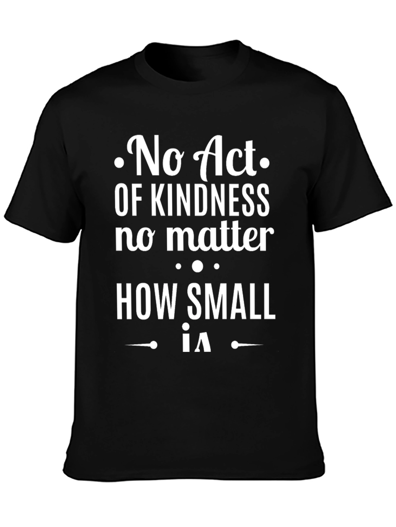 Kindness Matters Black Graphic T-Shirt