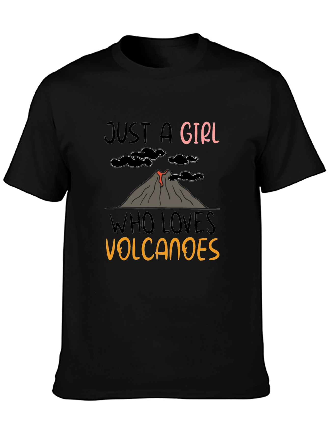 Just A Girl Who Loves Volcanoes T-Shirt
