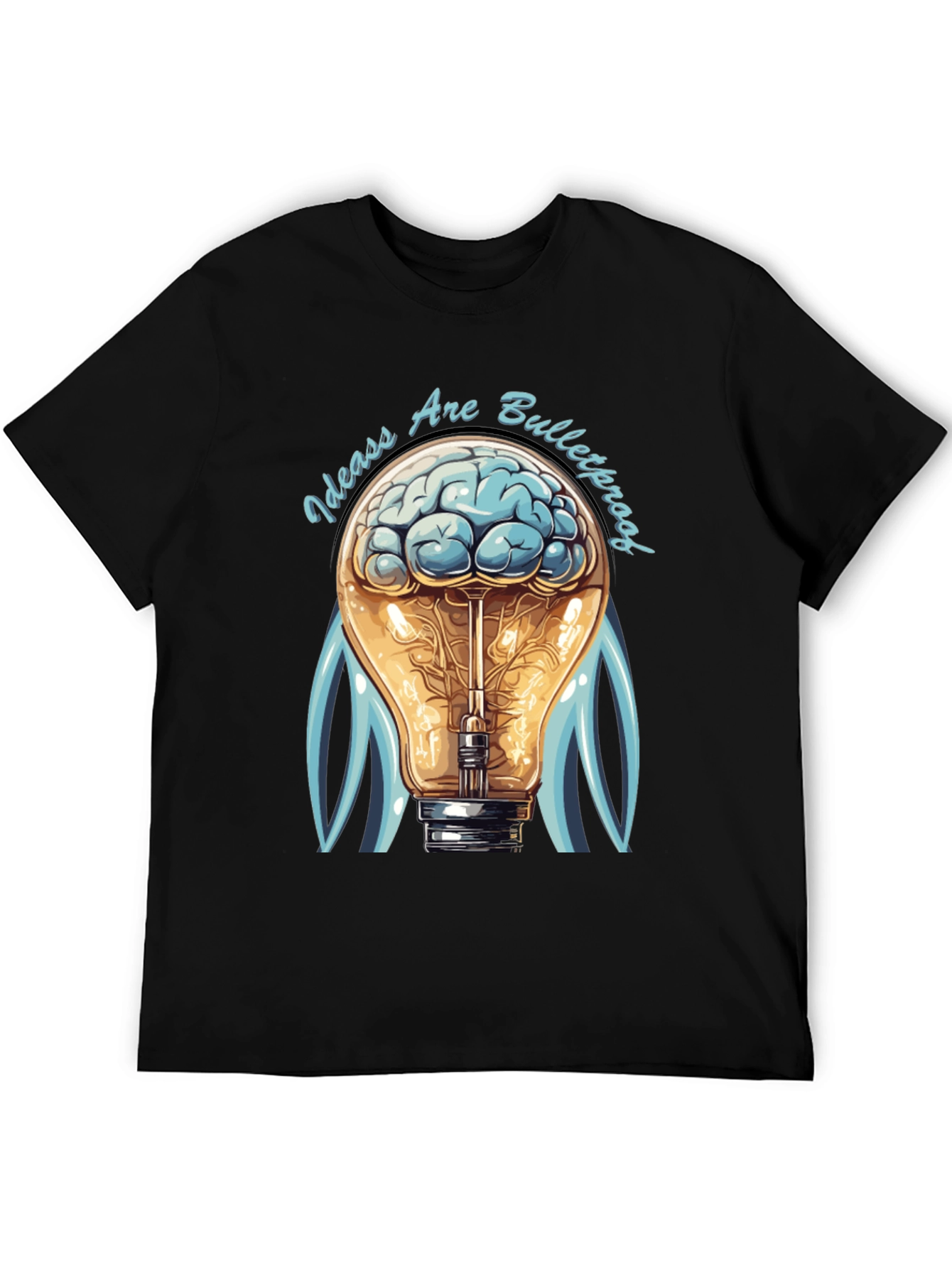 Ideas Are Bulletproof T-Shirt