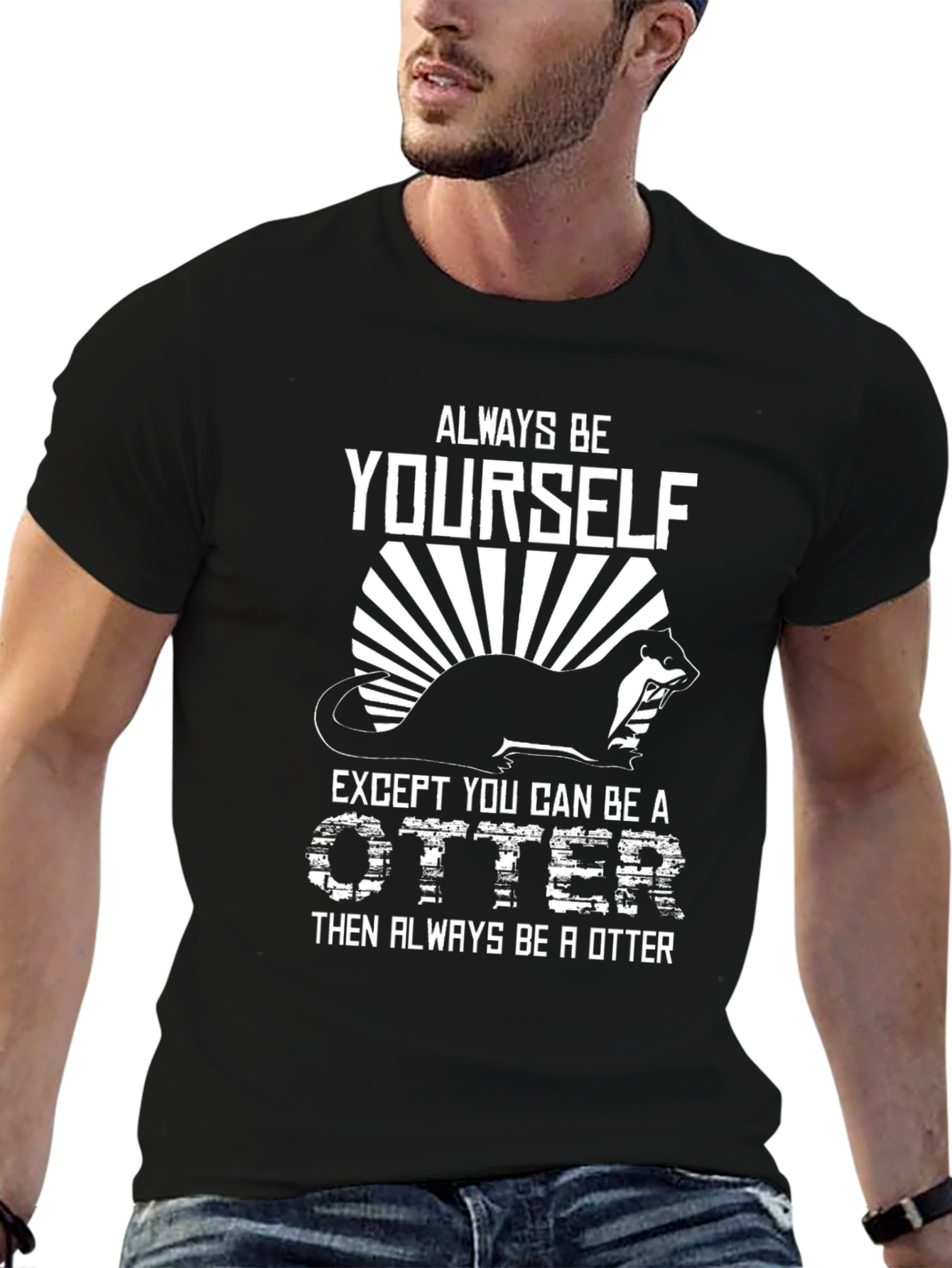 Always Be Yourself Otter Graphic Tee