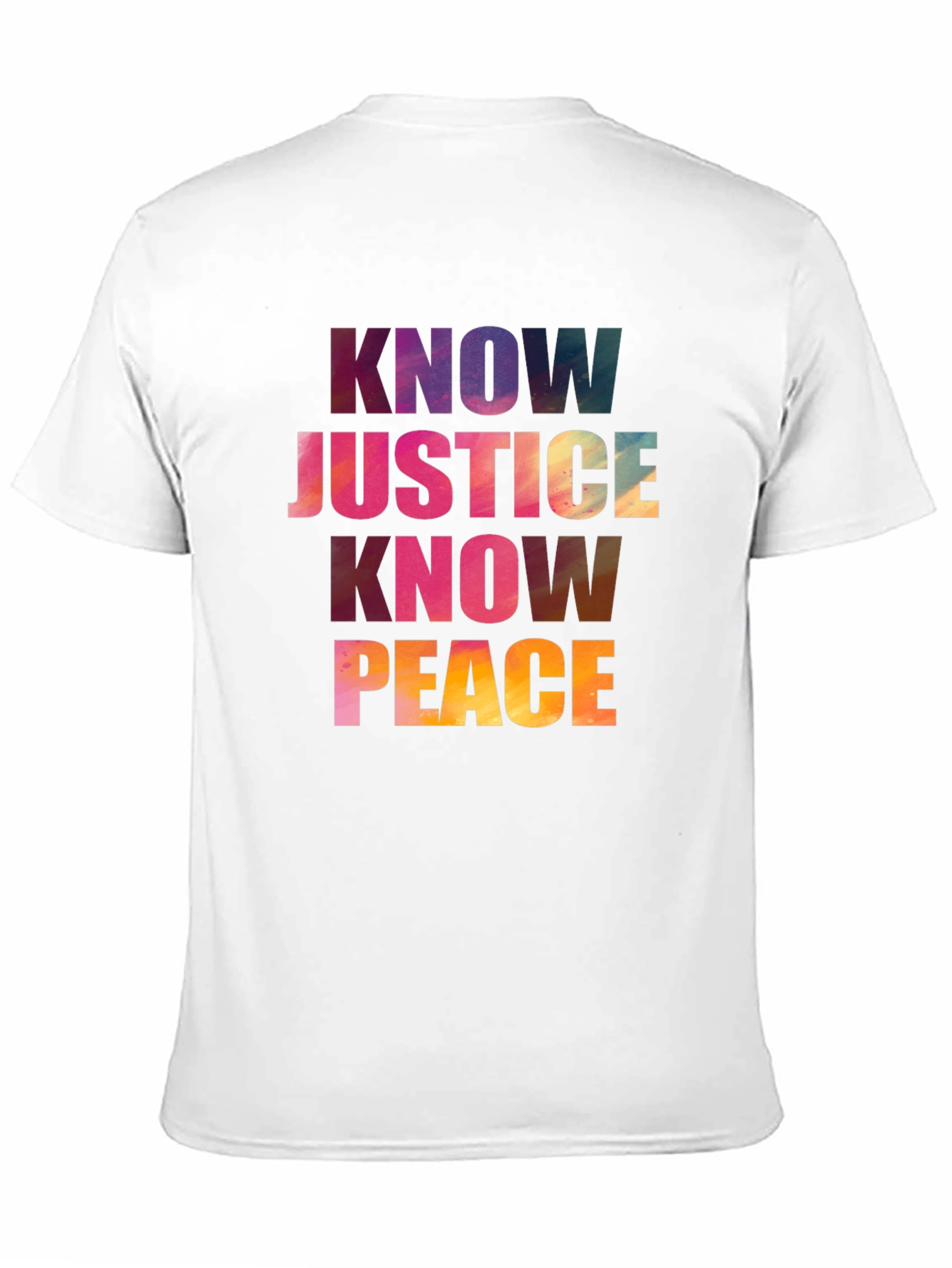 Know Justice Know Peace Graphic T-Shirt
