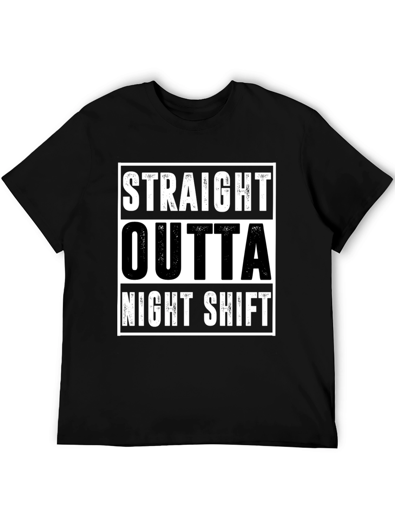 Straight Outta Night Shift Black Graphic Tee