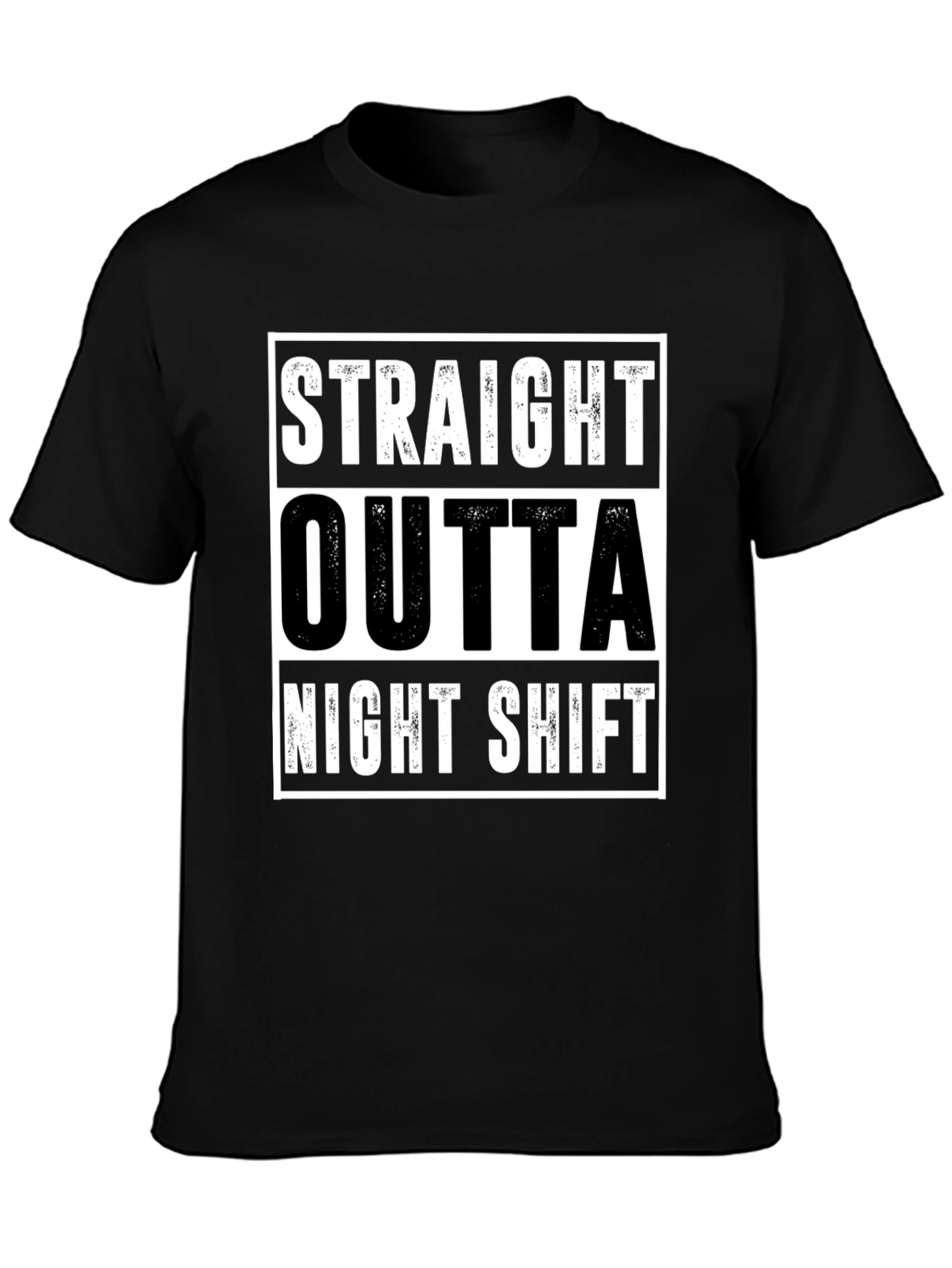 Straight Outta Night Shift Black Graphic Tee