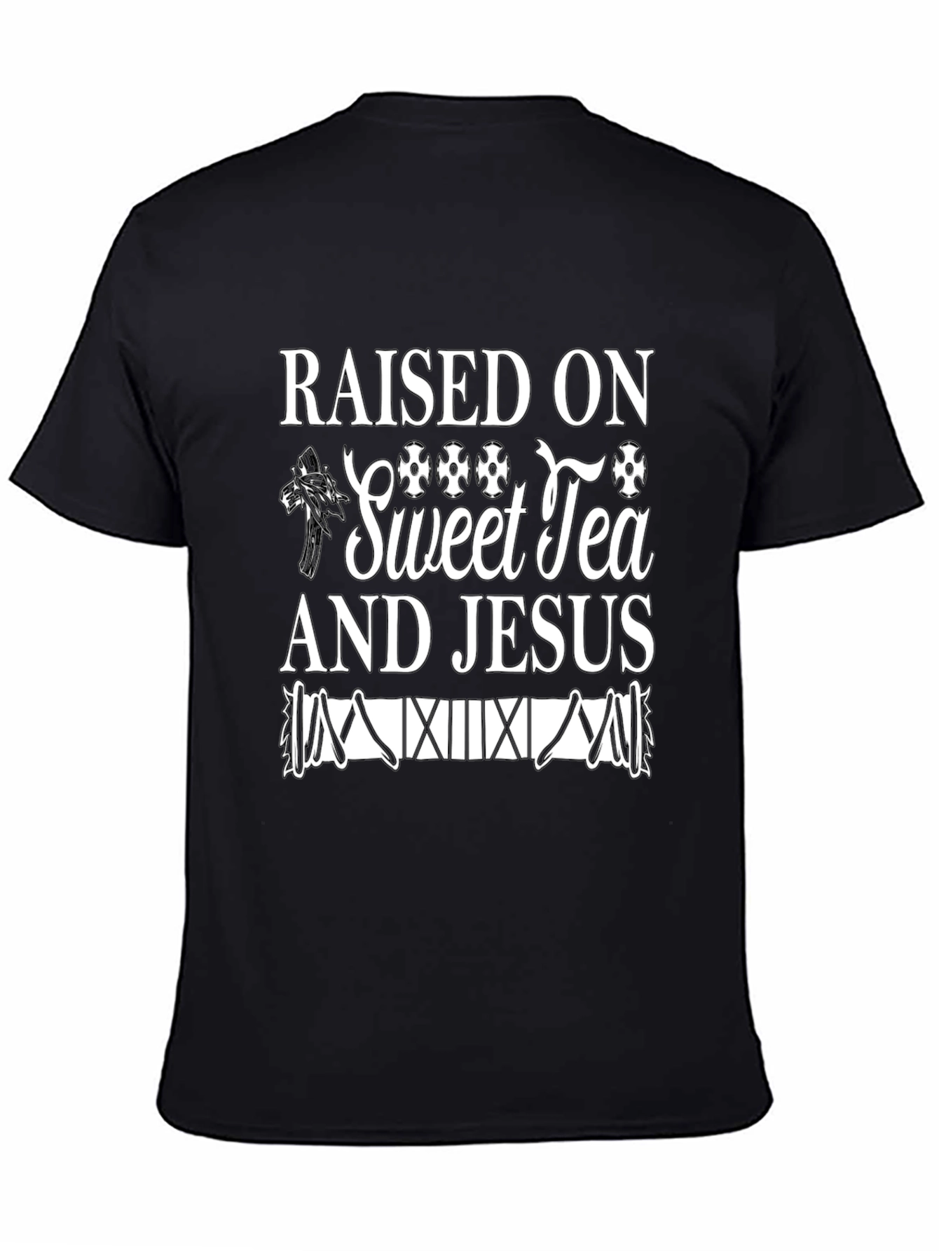 Raised on Sweet Tea & Jesus T-Shirt