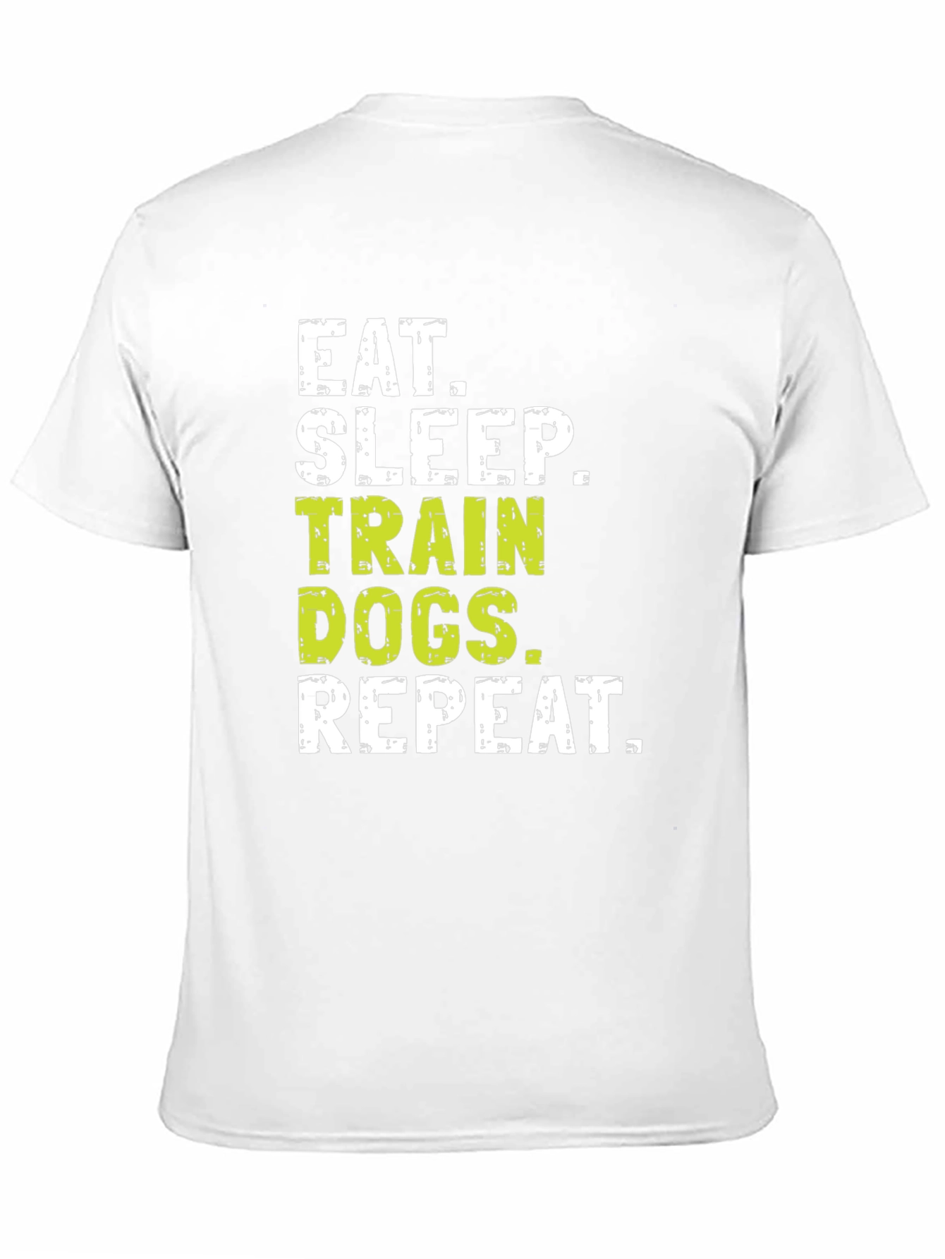 Eat Sleep Train Dogs Repeat T-Shirt
