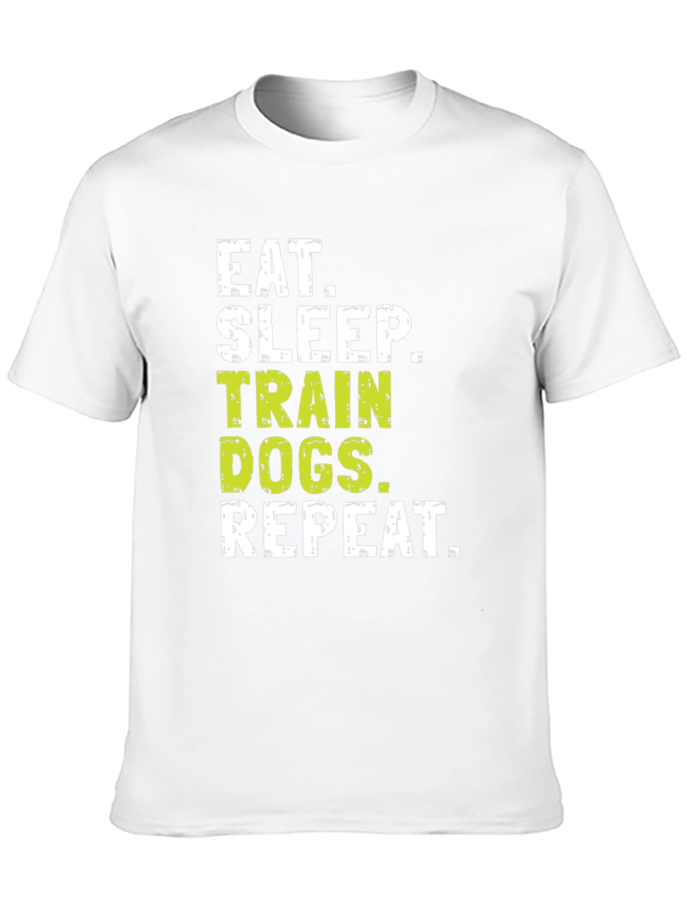 Eat Sleep Train Dogs Repeat T-Shirt