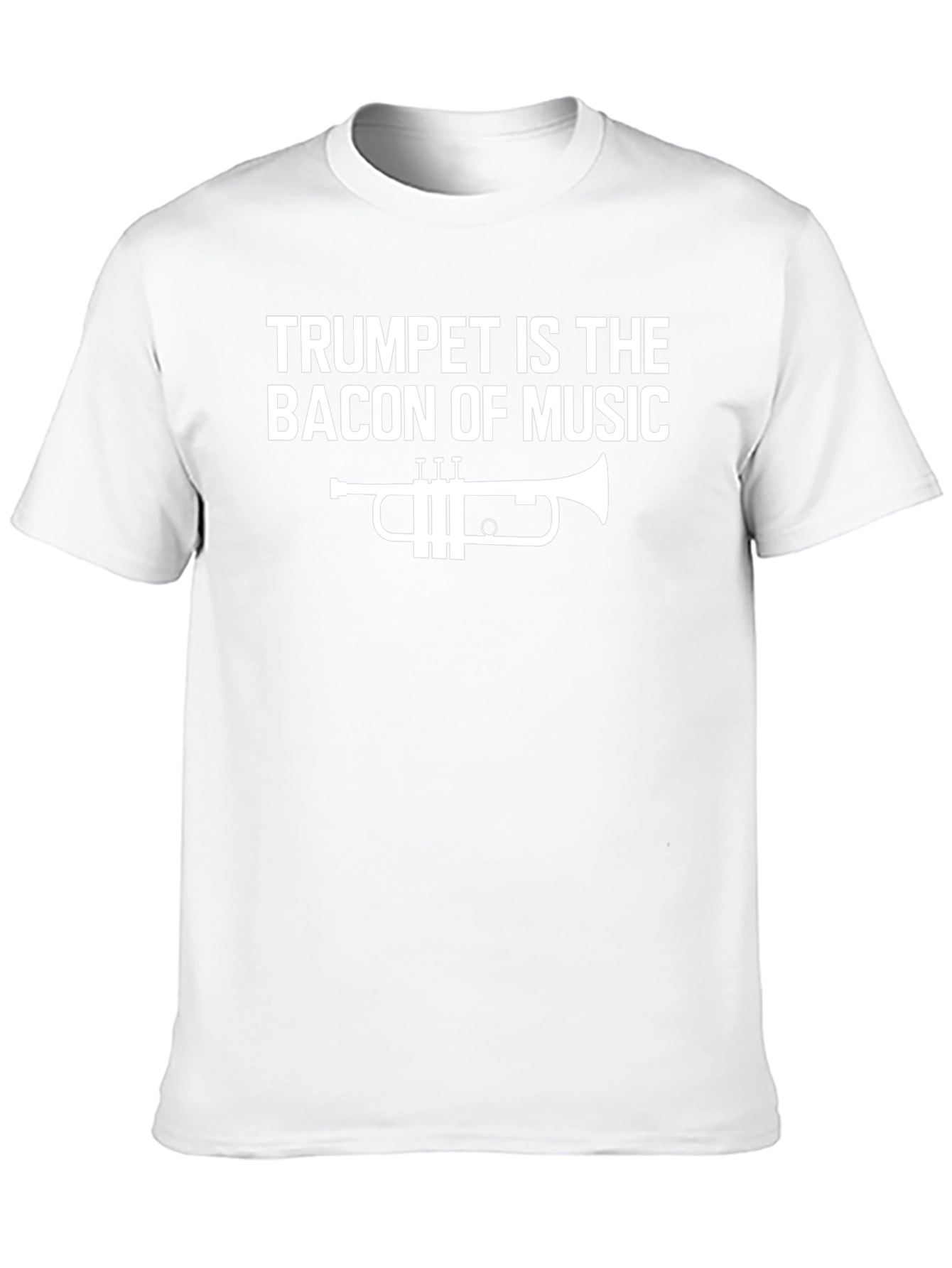 Trumpet Is The Bacon of Music Funny Musician T-Shirt