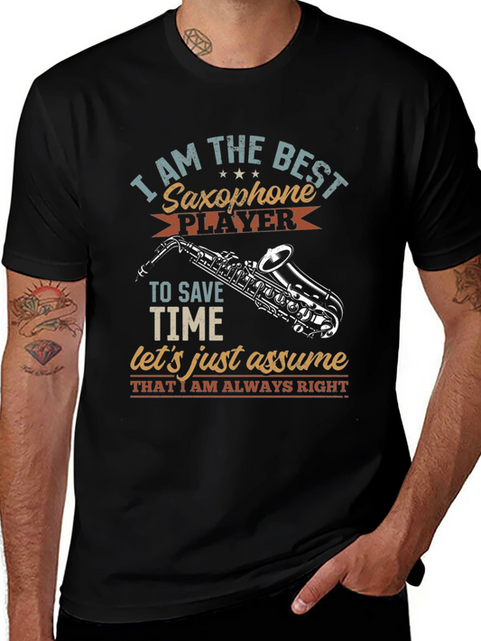 Saxophone Player T-Shirt - Musician Humor Tee