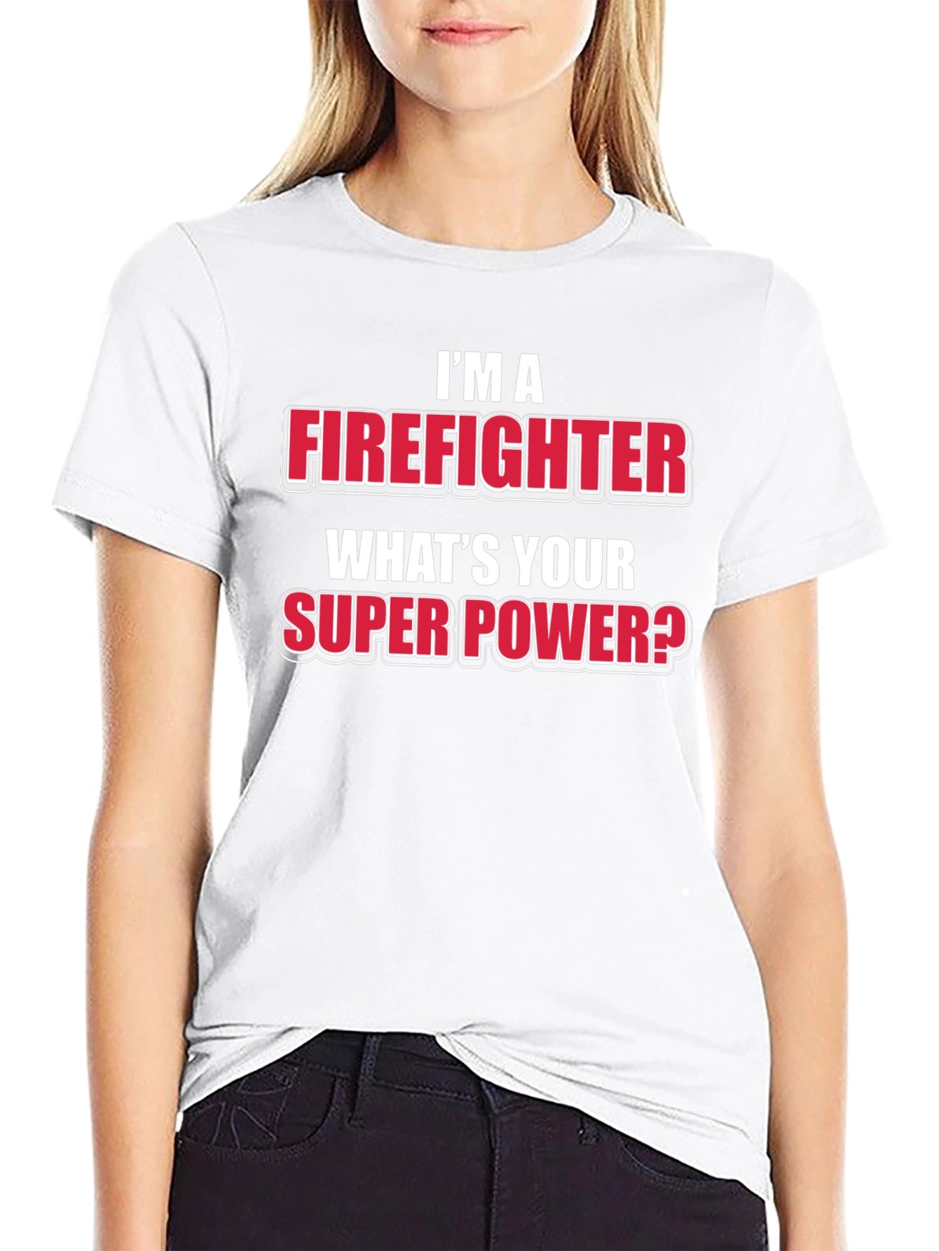 Firefighter Super Power T-Shirt