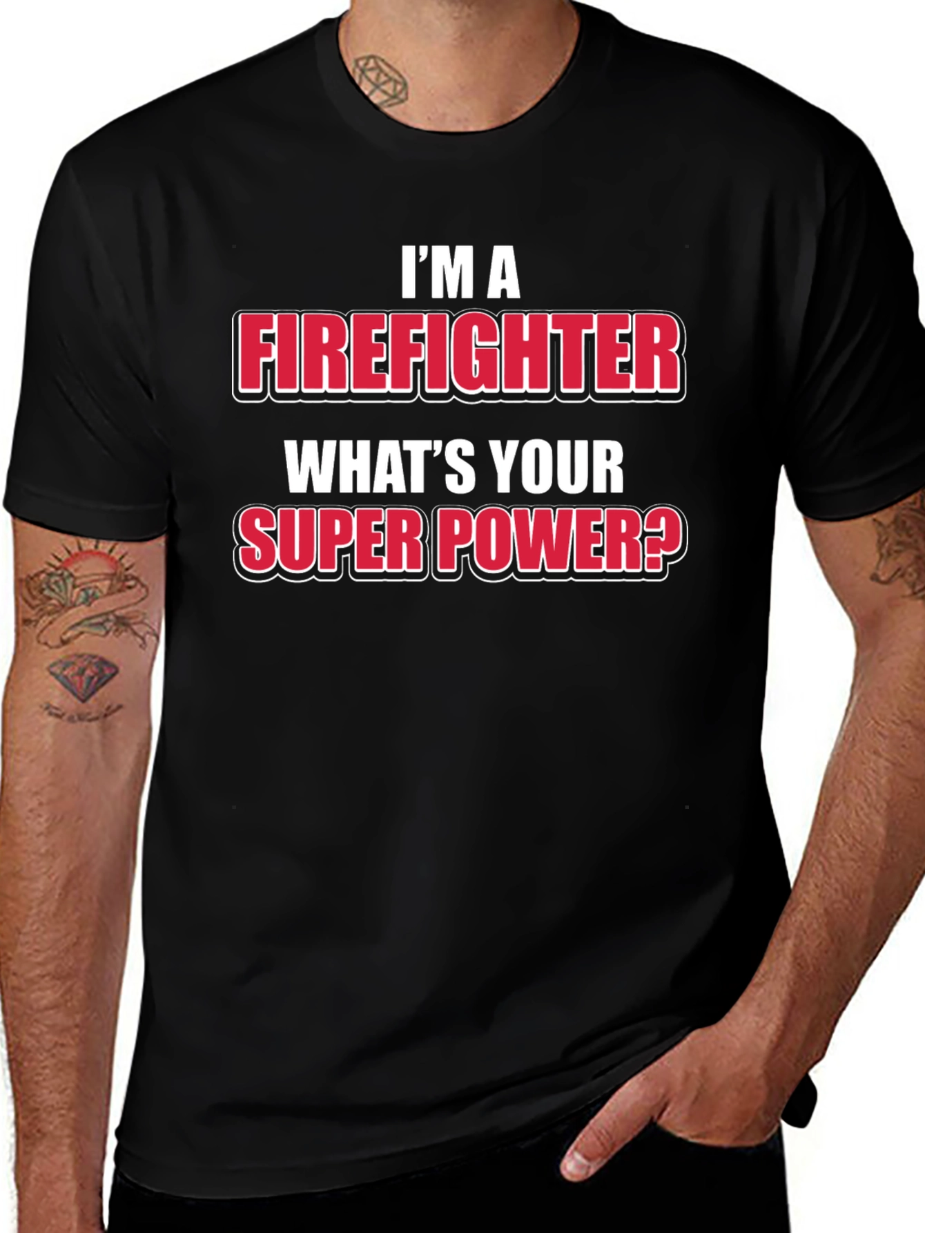 Firefighter Super Power T-Shirt