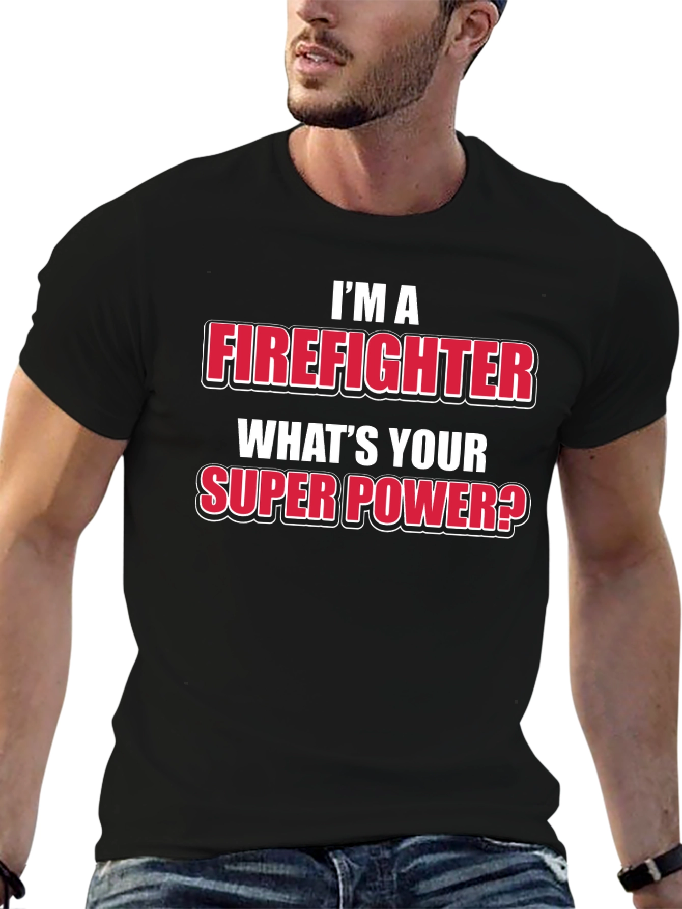 Firefighter Super Power T-Shirt