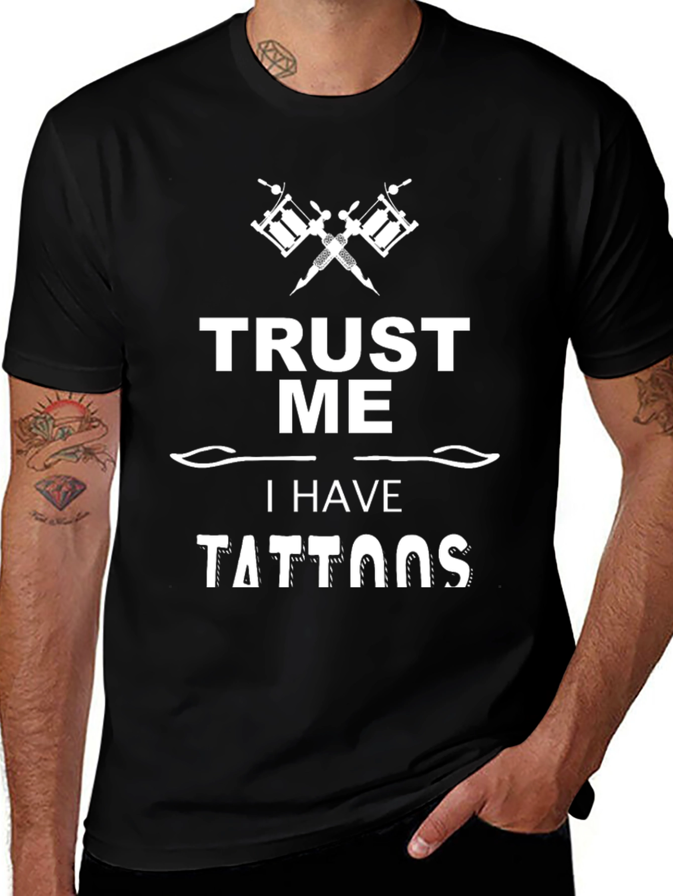 Trust Me I Have Tattoos Graphic Tee