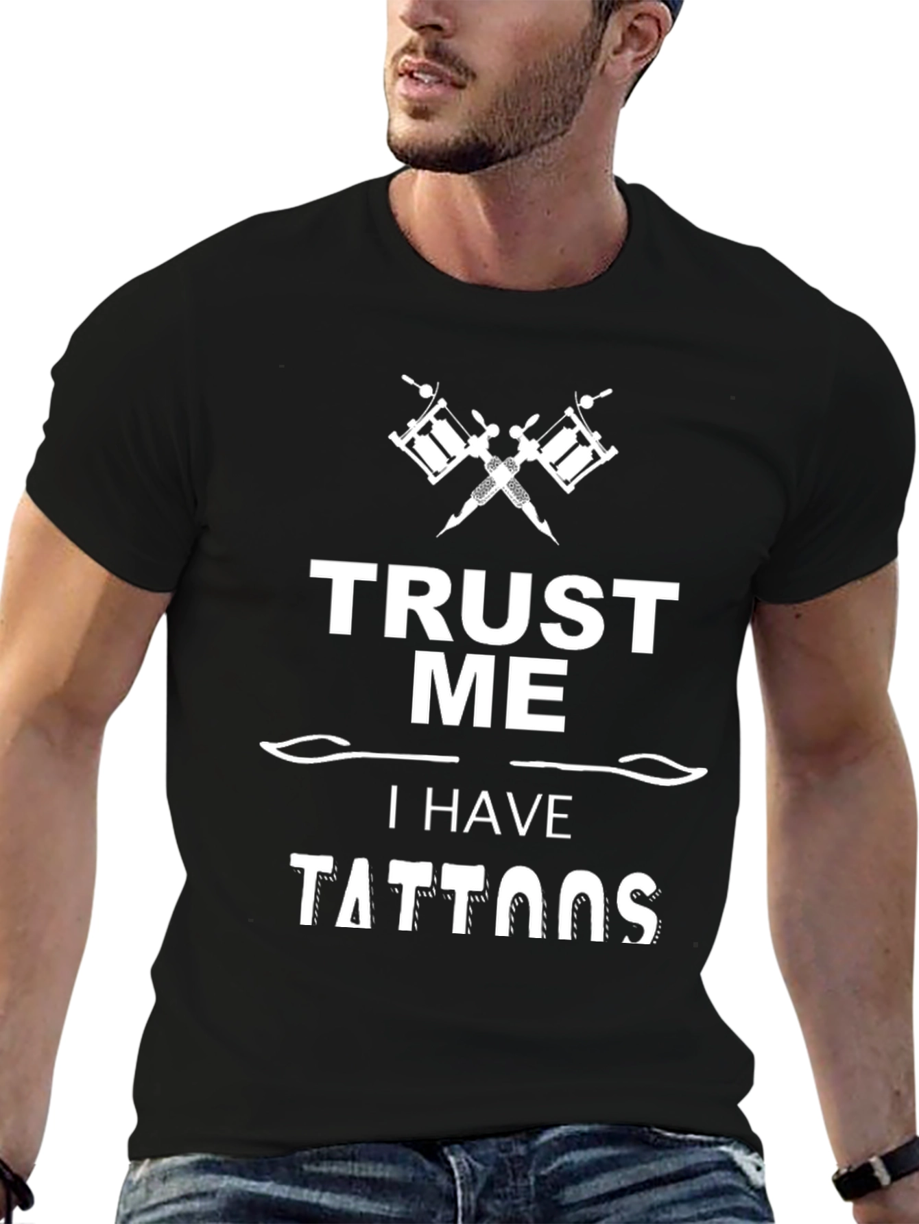 Trust Me I Have Tattoos Graphic Tee