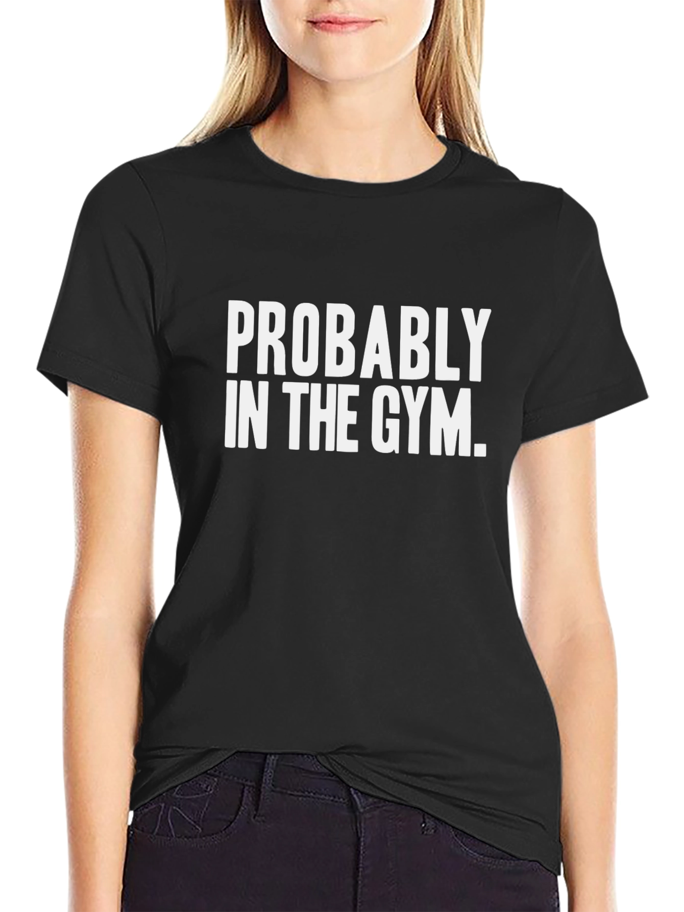 Probably In The Gym Black Graphic T-Shirt