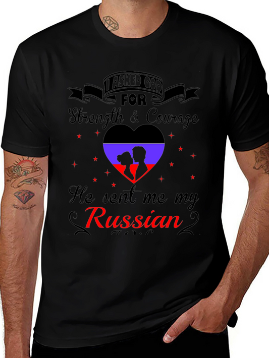 I Asked God For Strength Russian T-Shirt