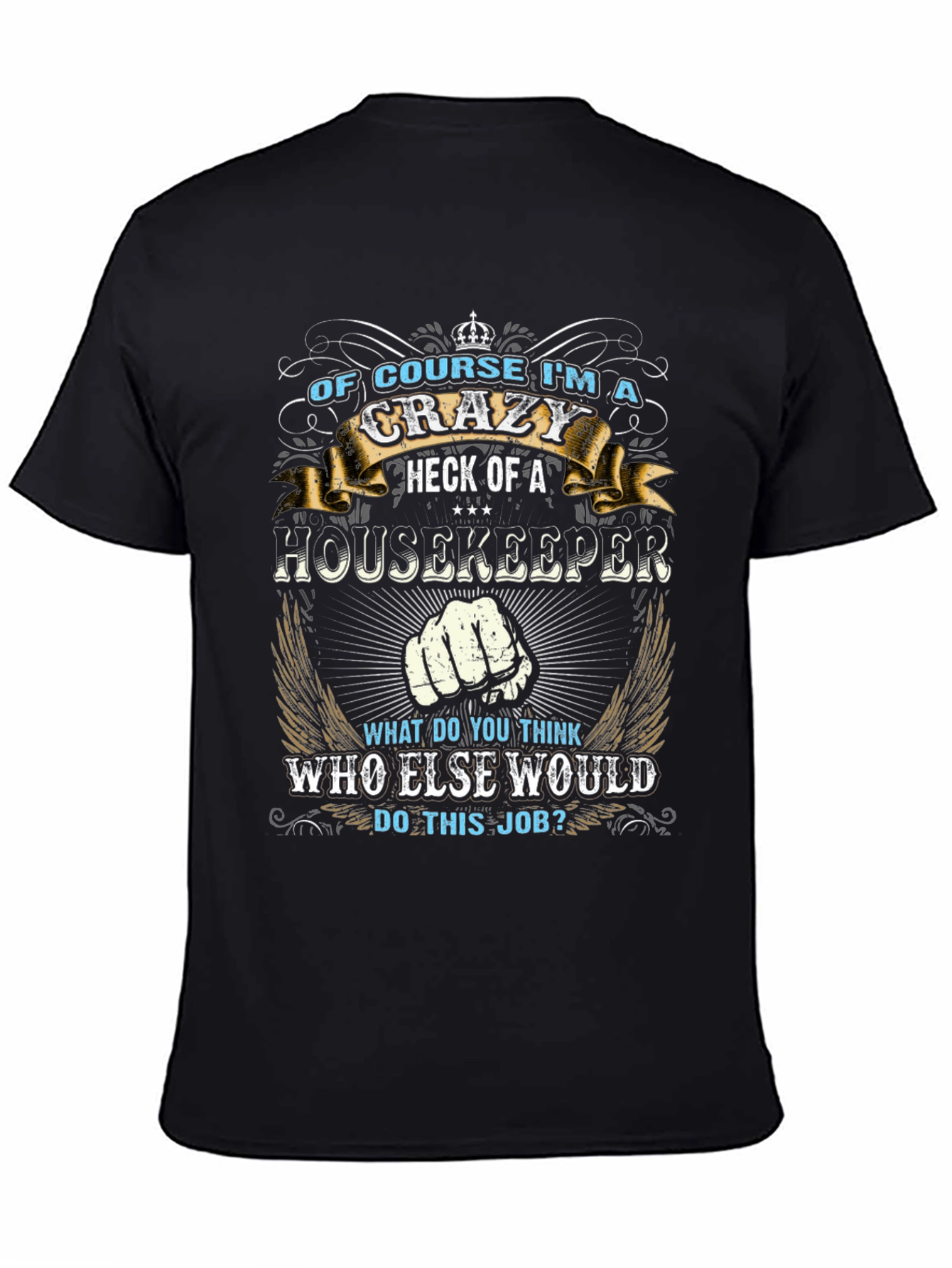 Crazy Housekeeper Graphic Tee - Black