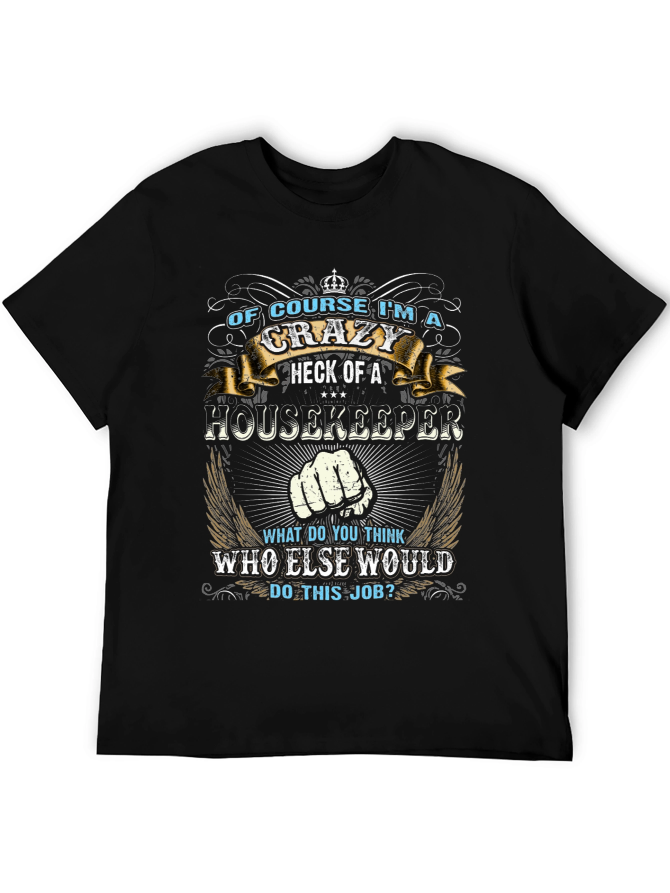 Crazy Housekeeper Graphic Tee - Black