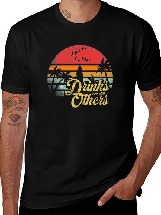 Drinks Well With Others T-Shirt