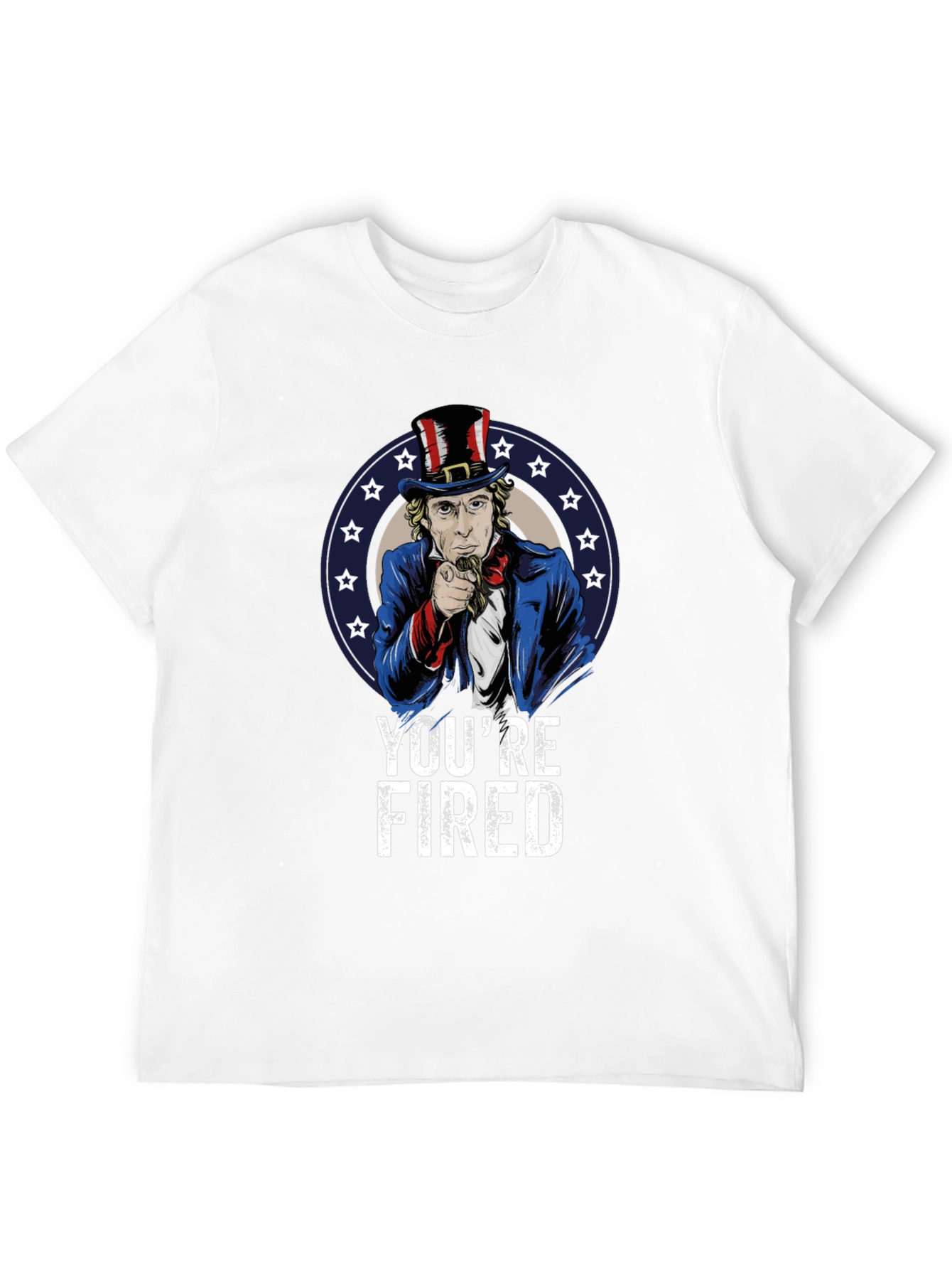 Youre Fired T-Shirt