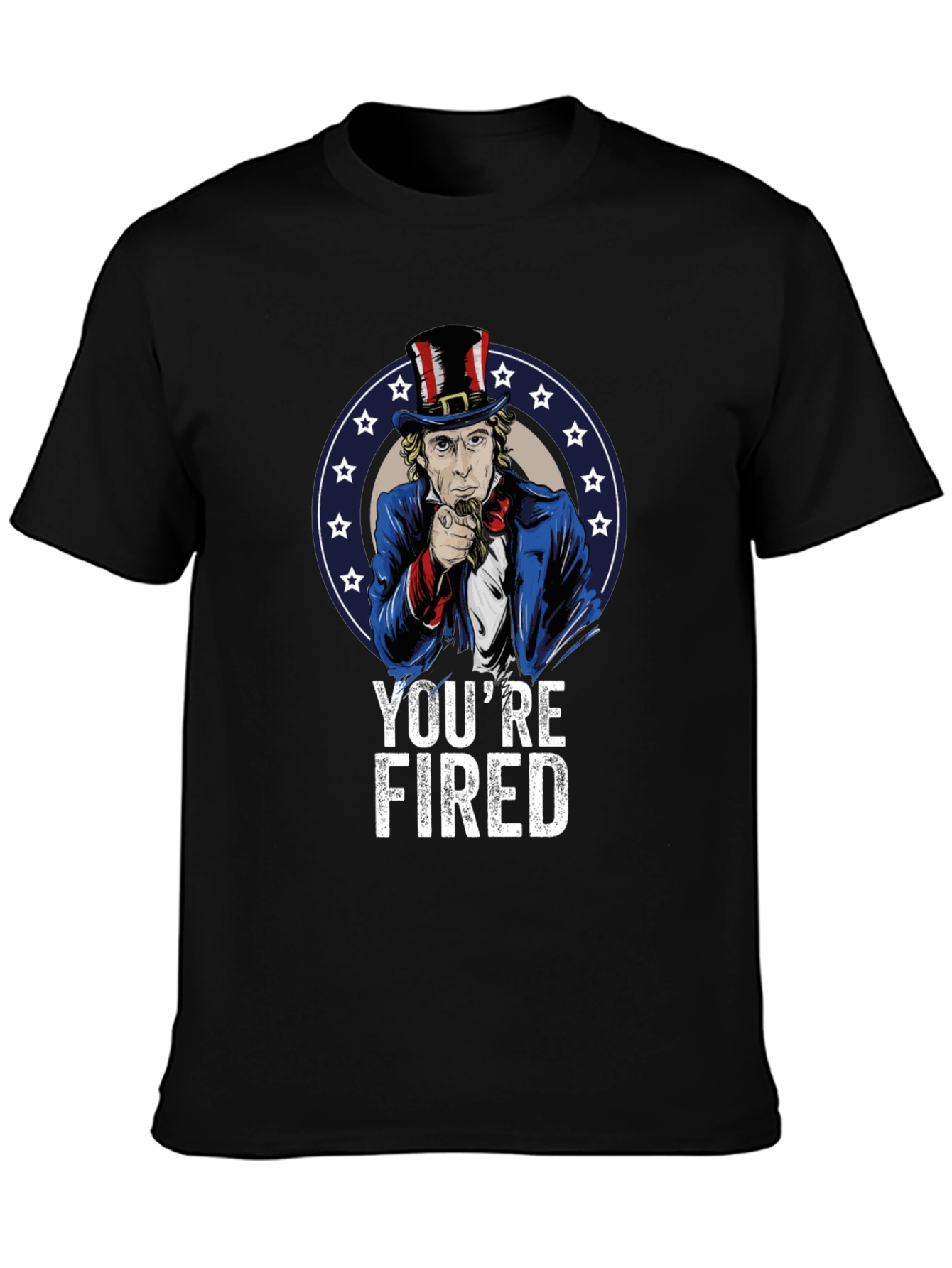 Youre Fired T-Shirt