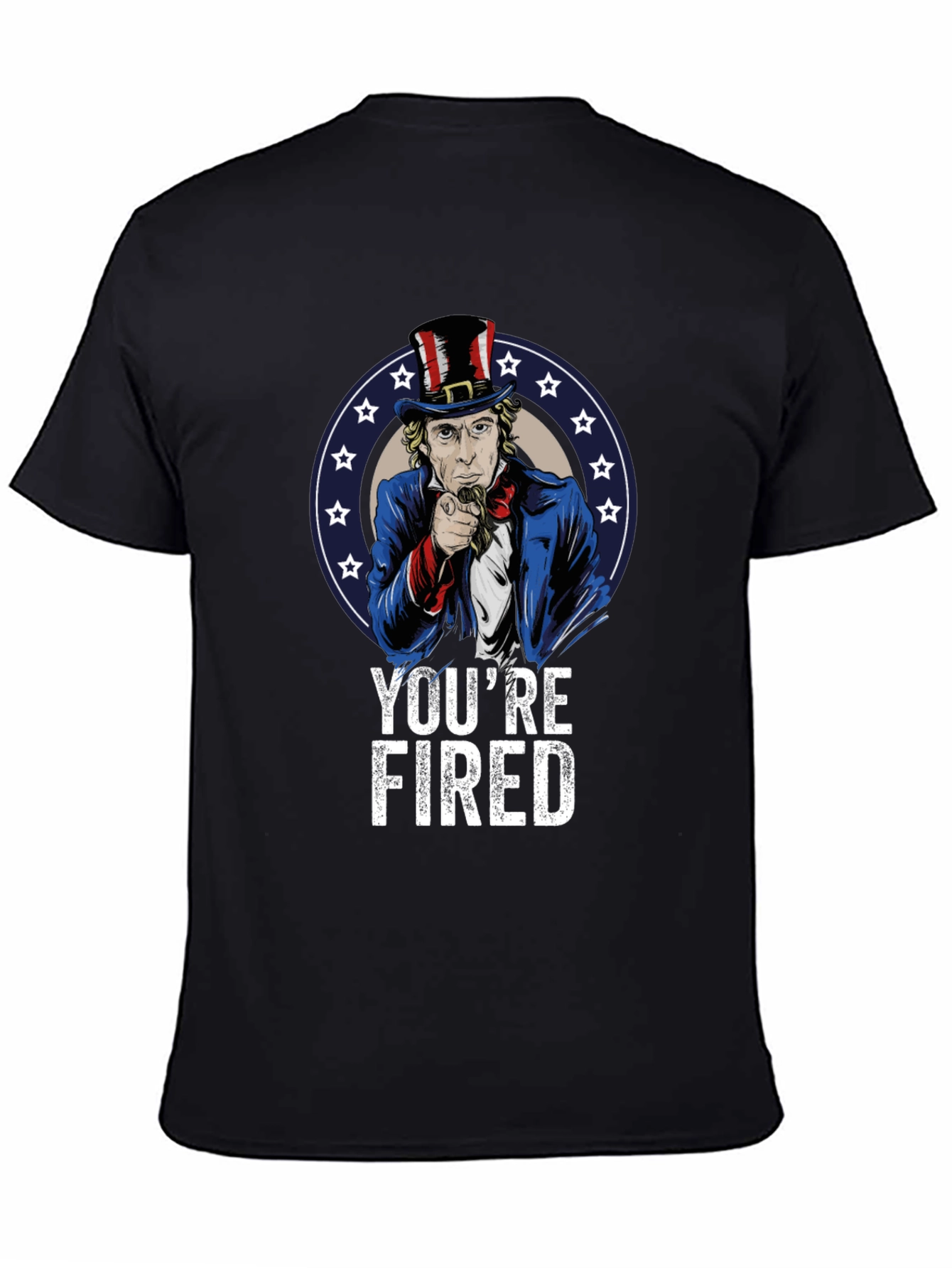 Youre Fired T-Shirt