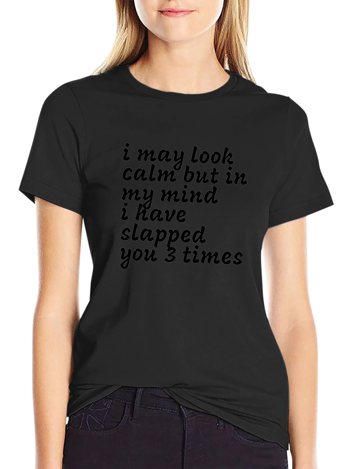 Funny Graphic Tee - I May Look Calm...
