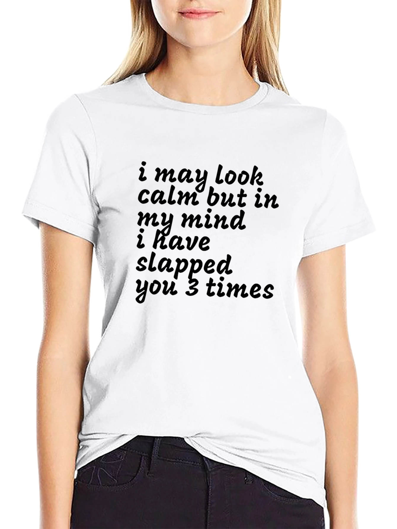 Funny Graphic Tee - I May Look Calm...