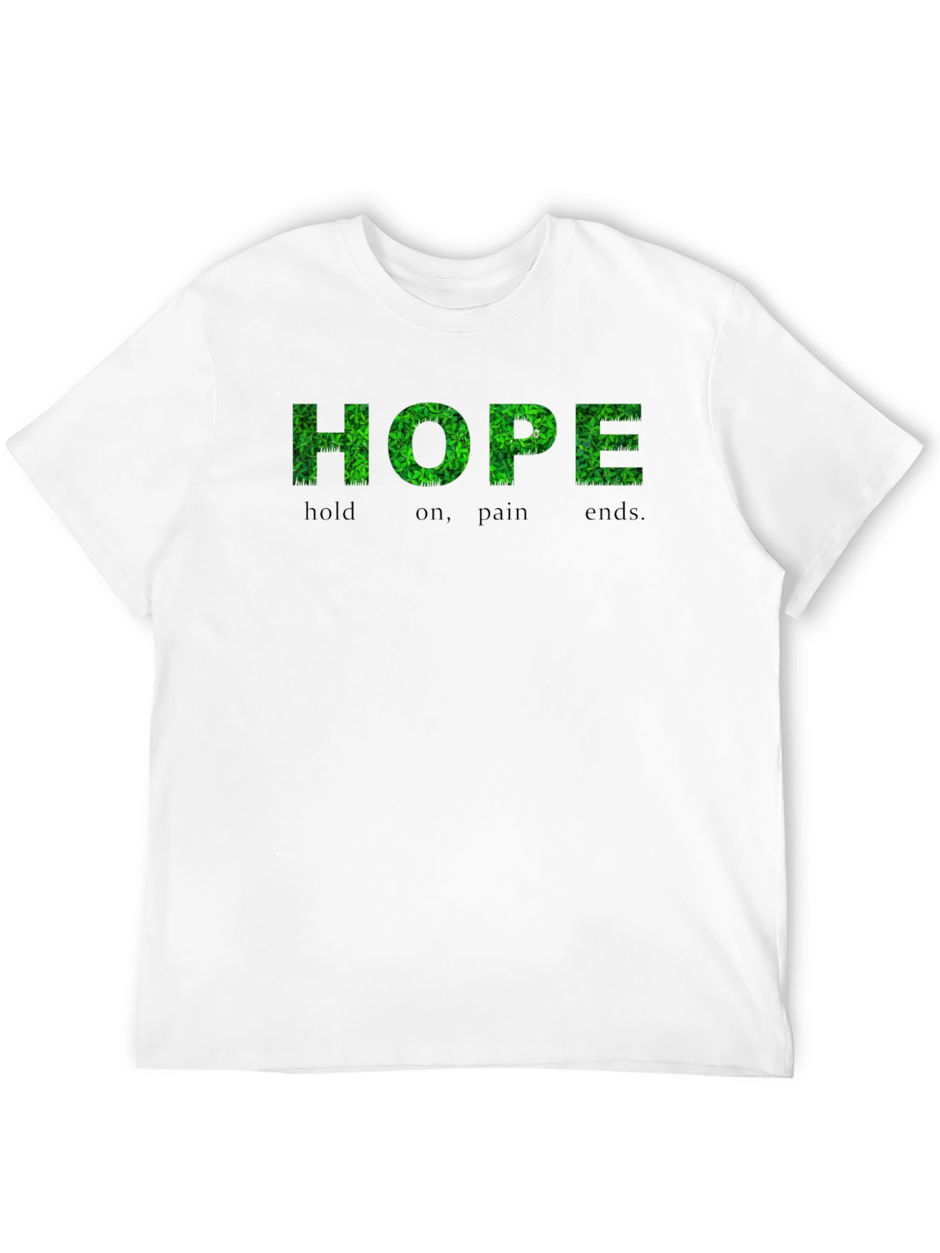 HOPE Graphic T-Shirt - Hold On Pain Ends