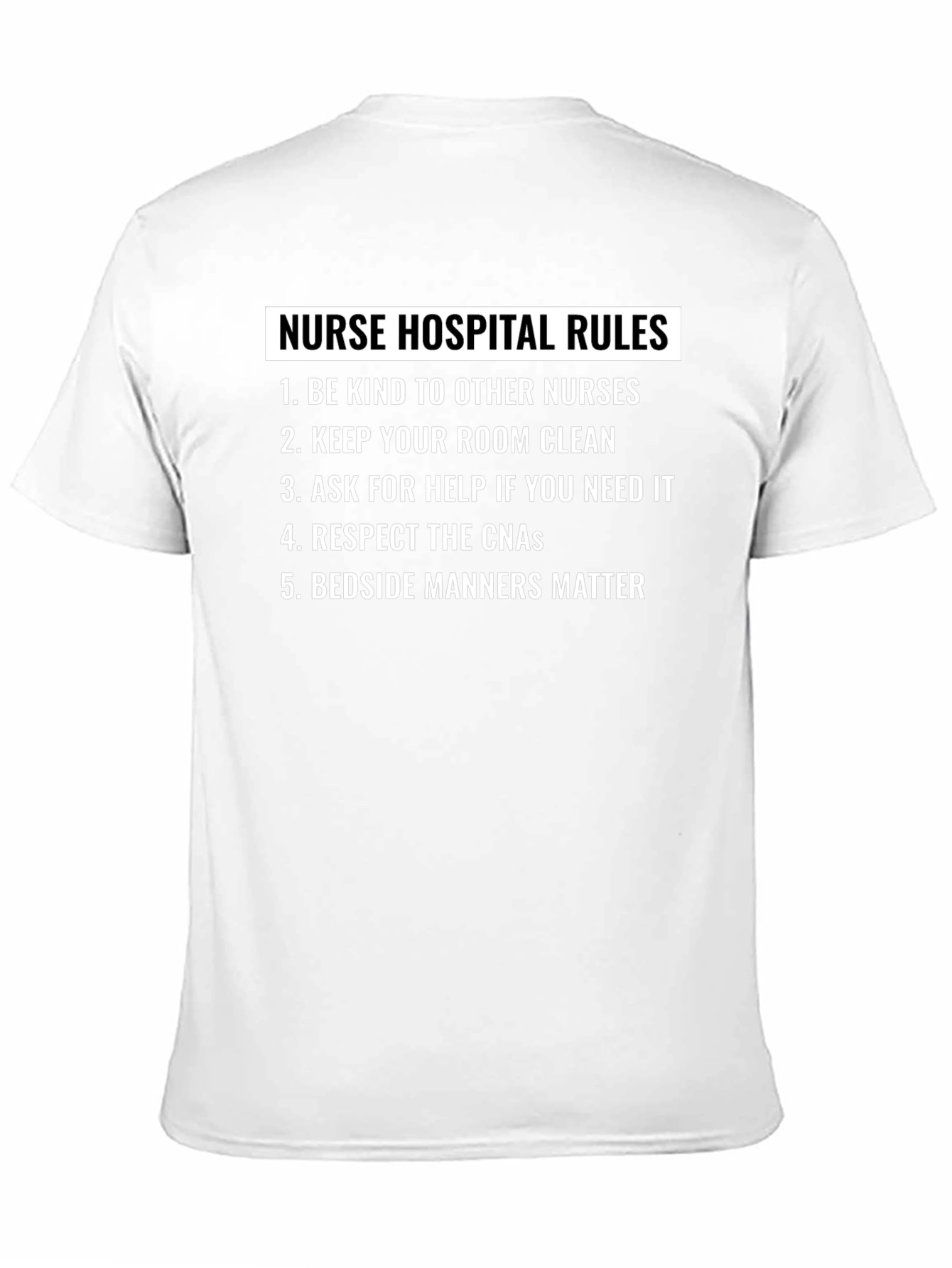 Nurse Hospital Rules Graphic Tee
