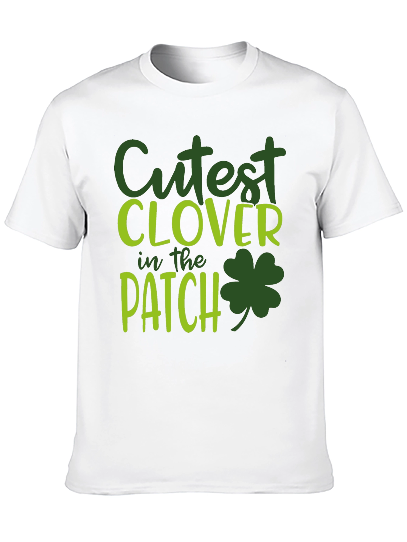 Cutest Clover in the Patch St. Patricks Day T-Shirt