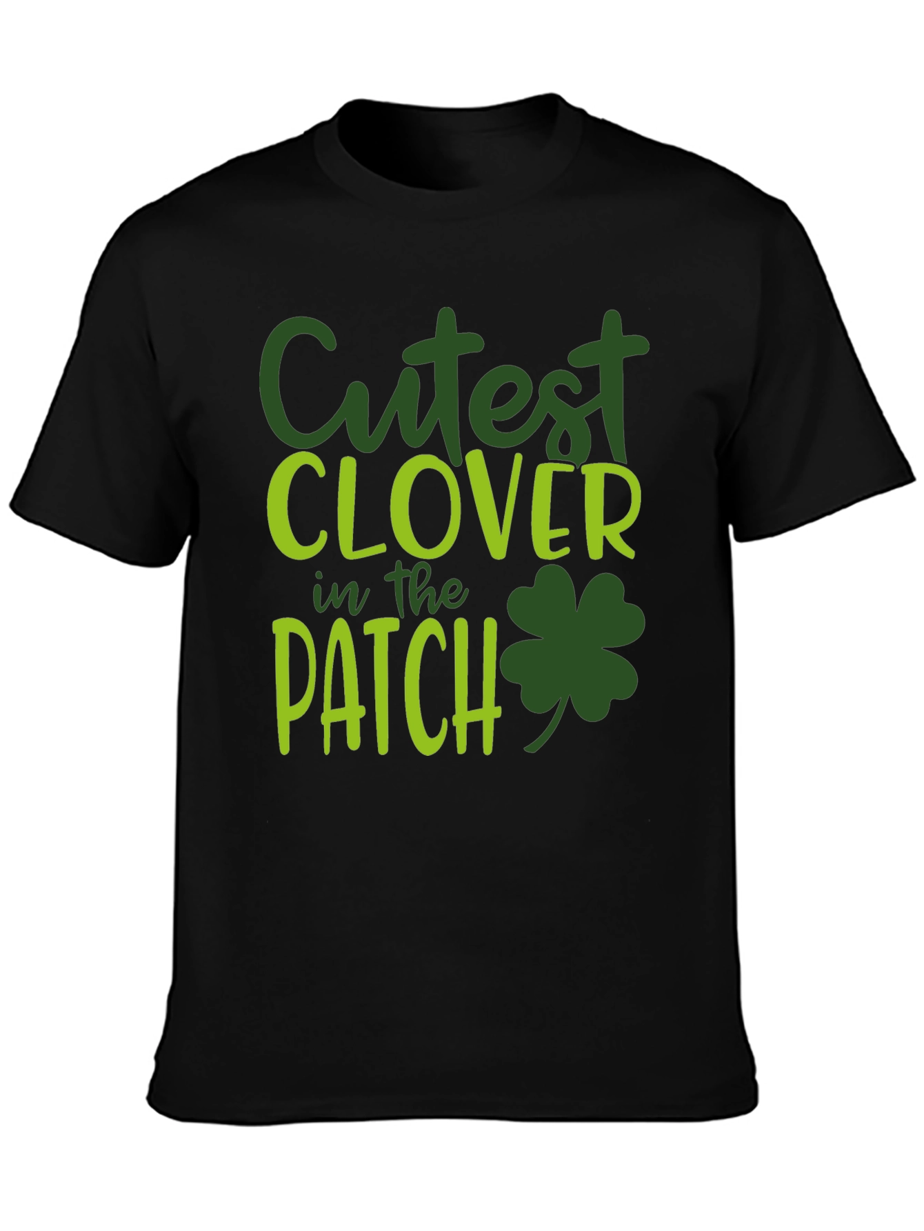 Cutest Clover in the Patch St. Patricks Day T-Shirt