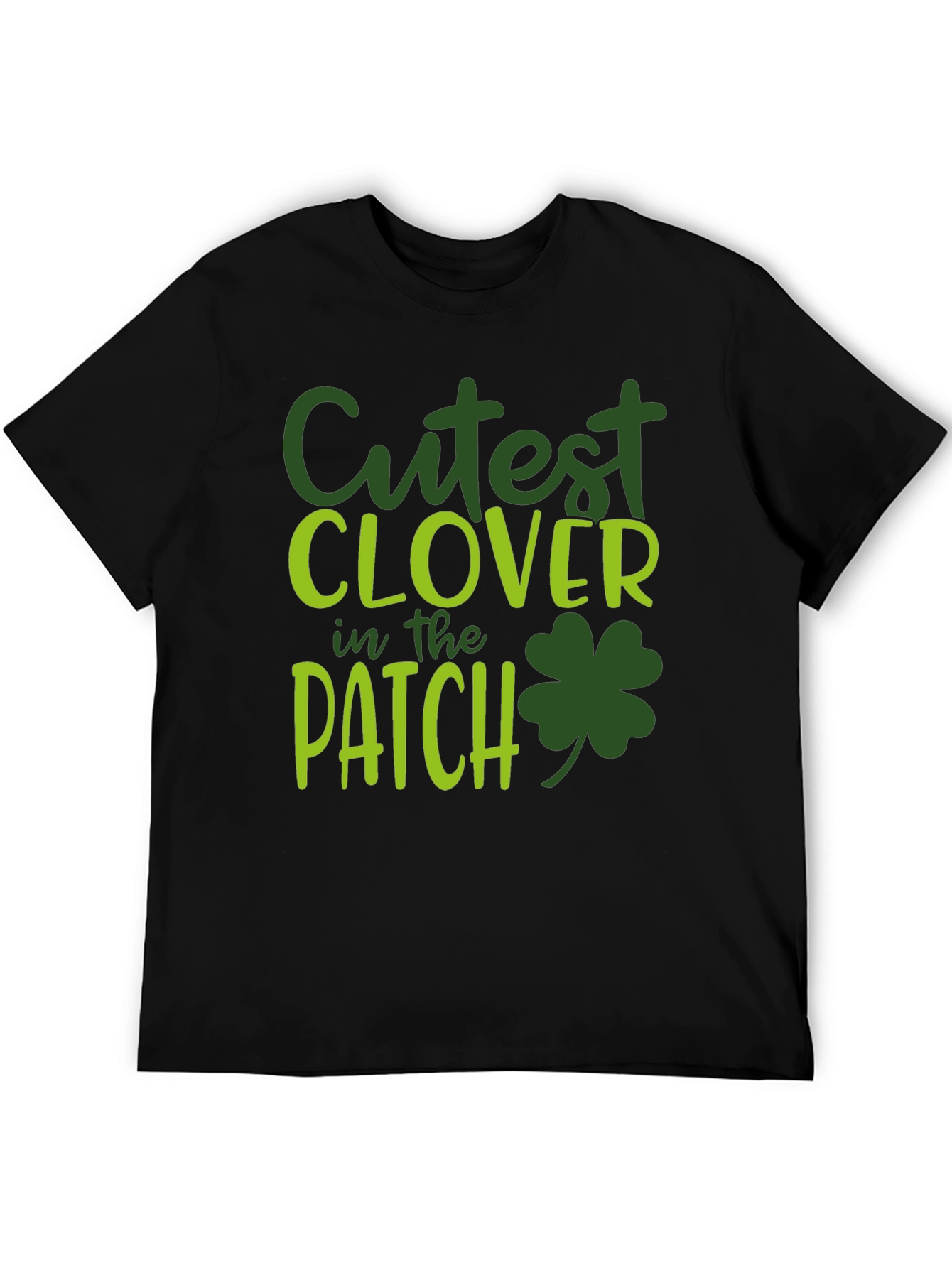Cutest Clover in the Patch St. Patricks Day T-Shirt