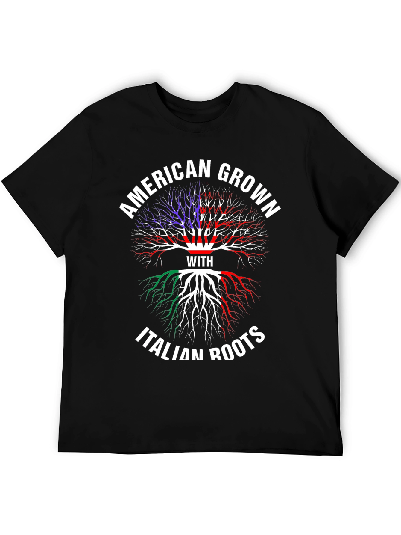 American Grown with Italian Roots T-Shirt