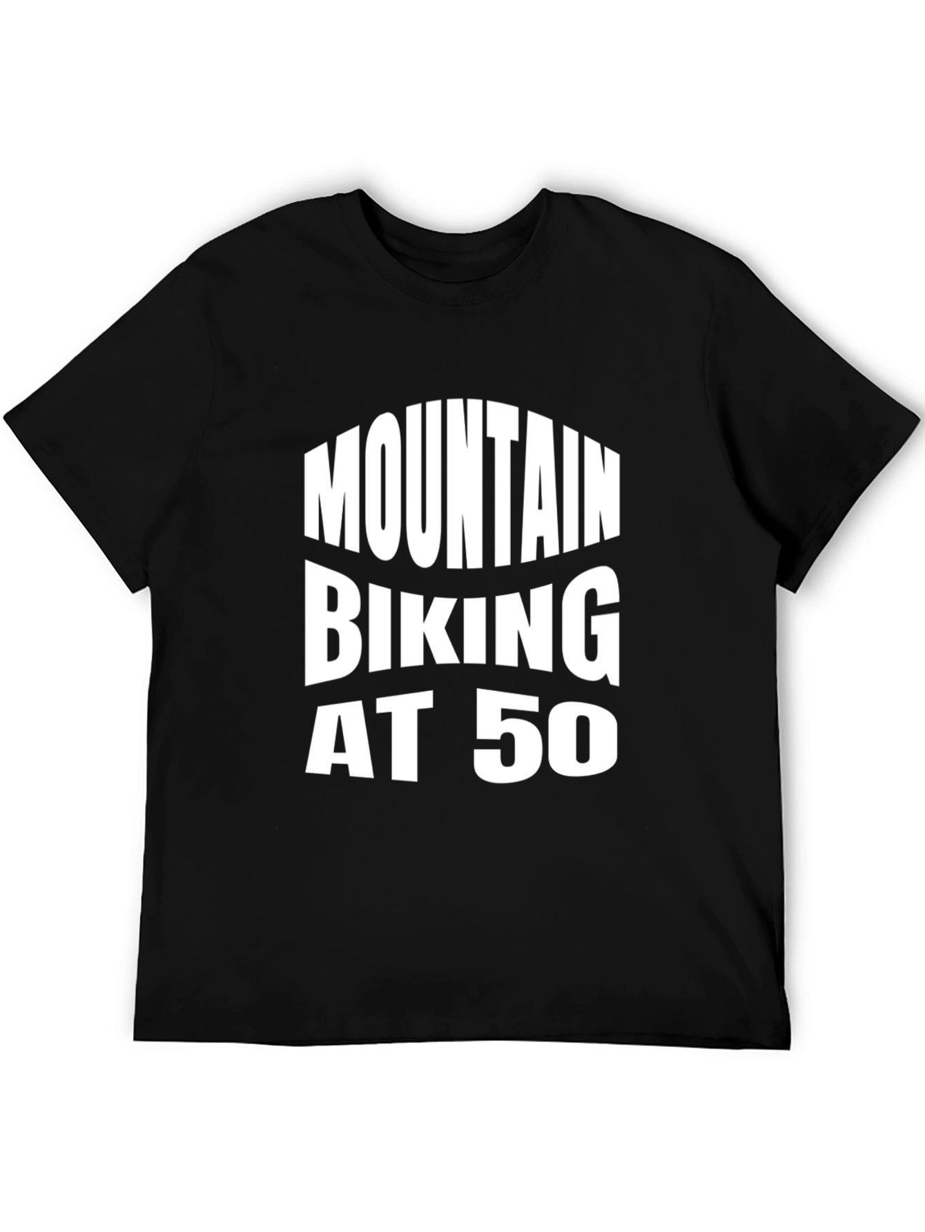 Mountain Biking at 50 Black Tee Shirt