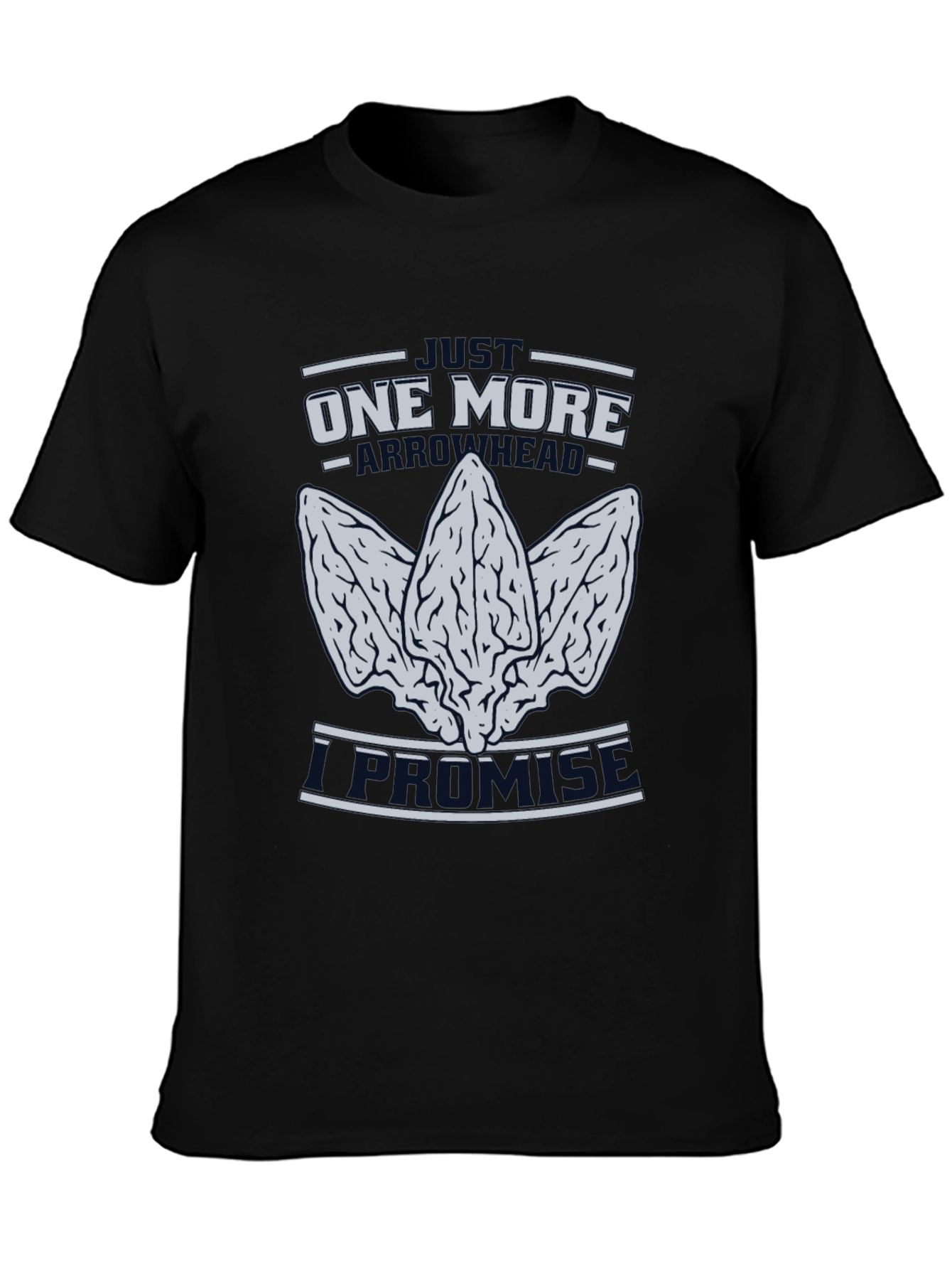 Just One More Arrowhead T-Shirt
