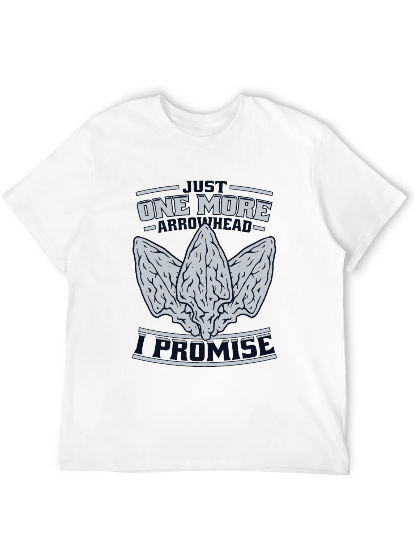 Just One More Arrowhead T-Shirt