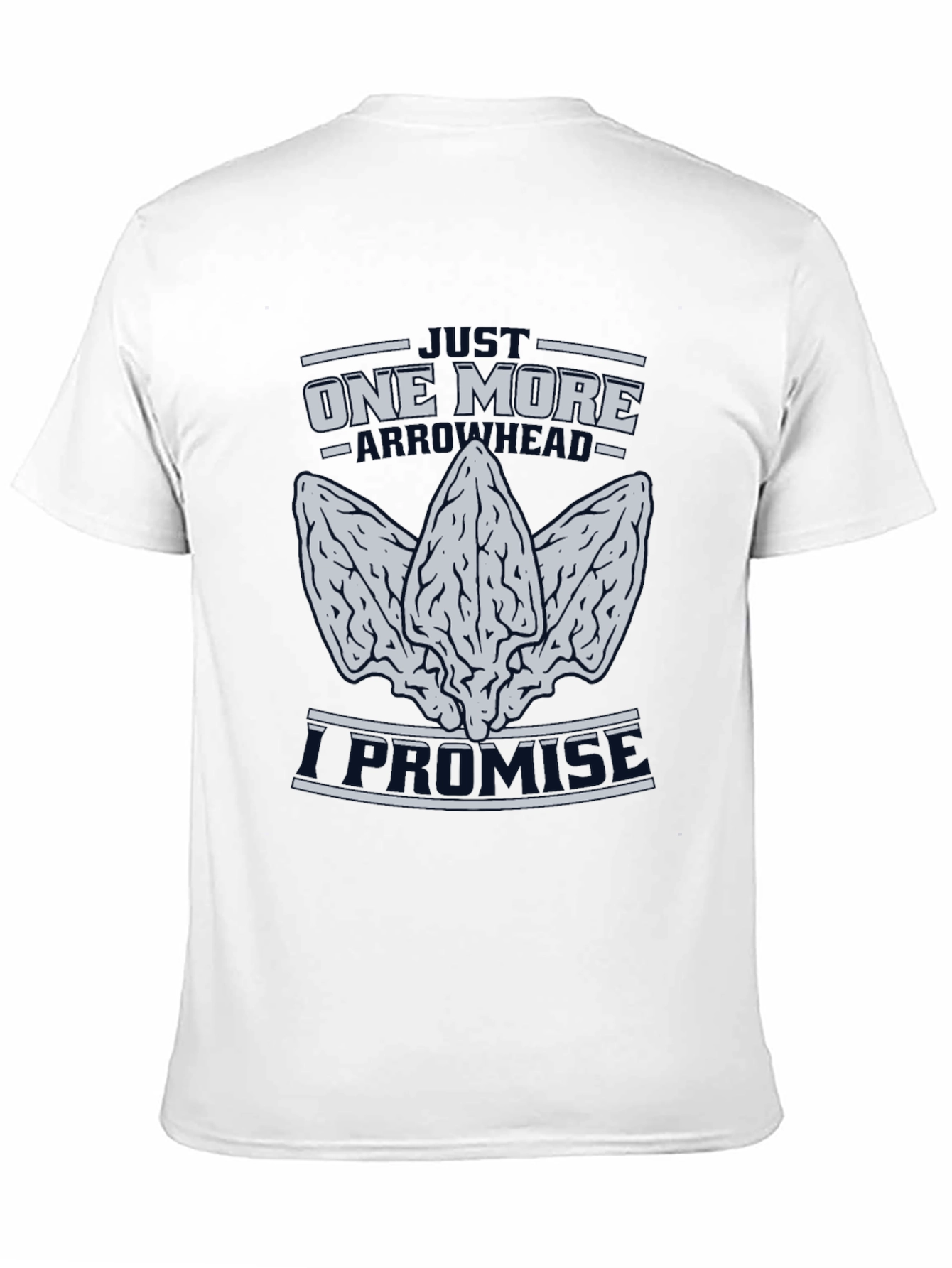 Just One More Arrowhead T-Shirt