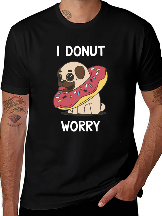 I Donut Worry Pug T-Shirt