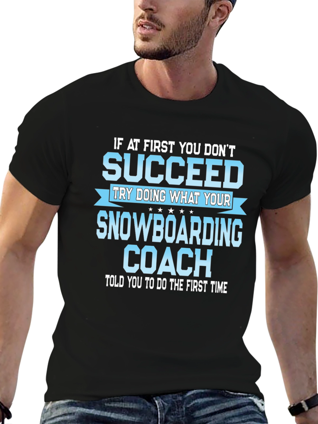 Snowboarding Coach T-Shirt - Funny Sports Gift Tee