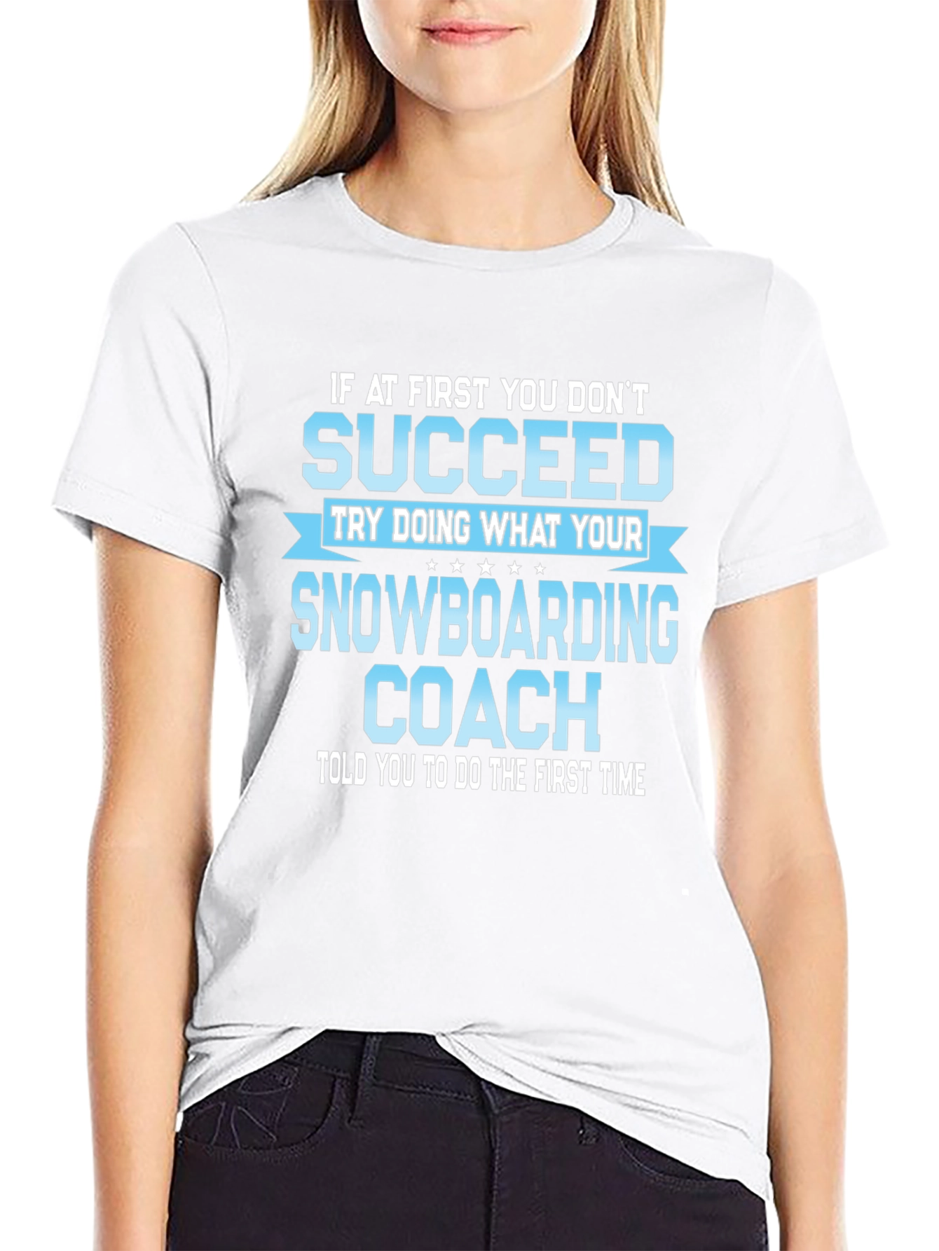 Snowboarding Coach T-Shirt - Funny Sports Gift Tee