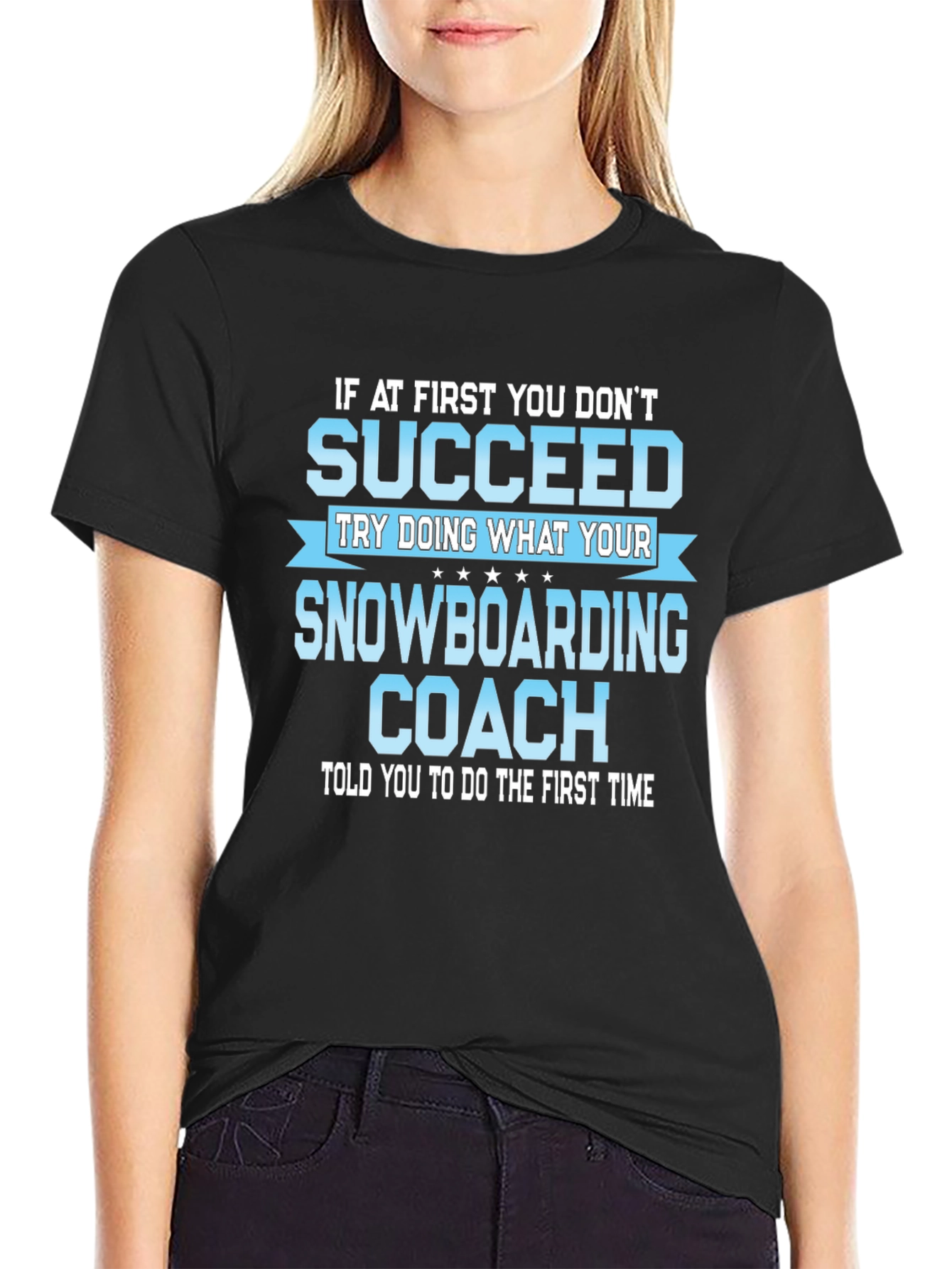 Snowboarding Coach T-Shirt - Funny Sports Gift Tee