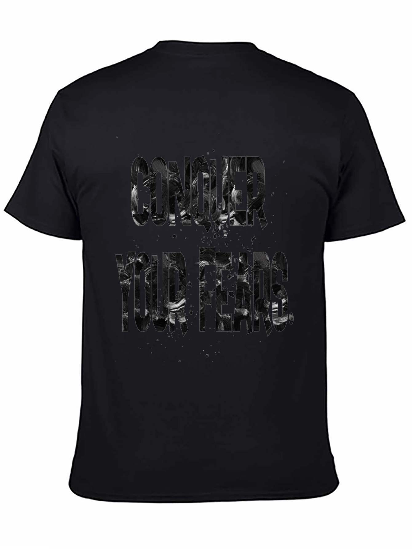 Conquer Your Fears Black Graphic Tee