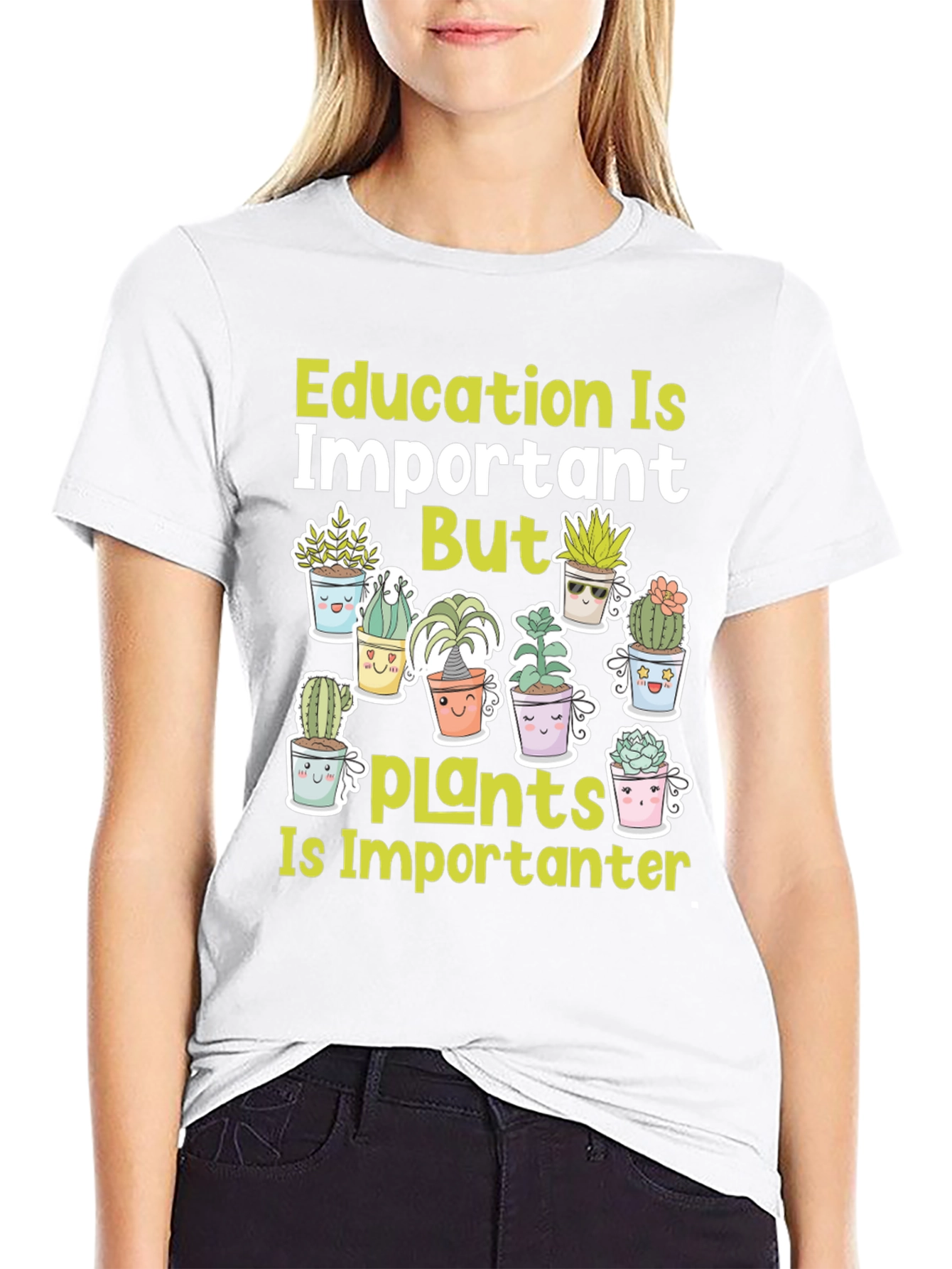 Education Important But Plants T-Shirt