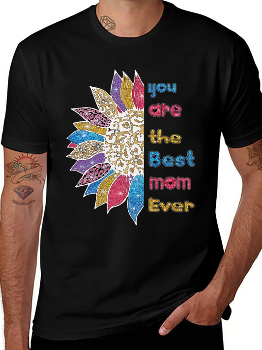 Best Mom Ever Sunflower Graphic Tee - Mothers Day Gift