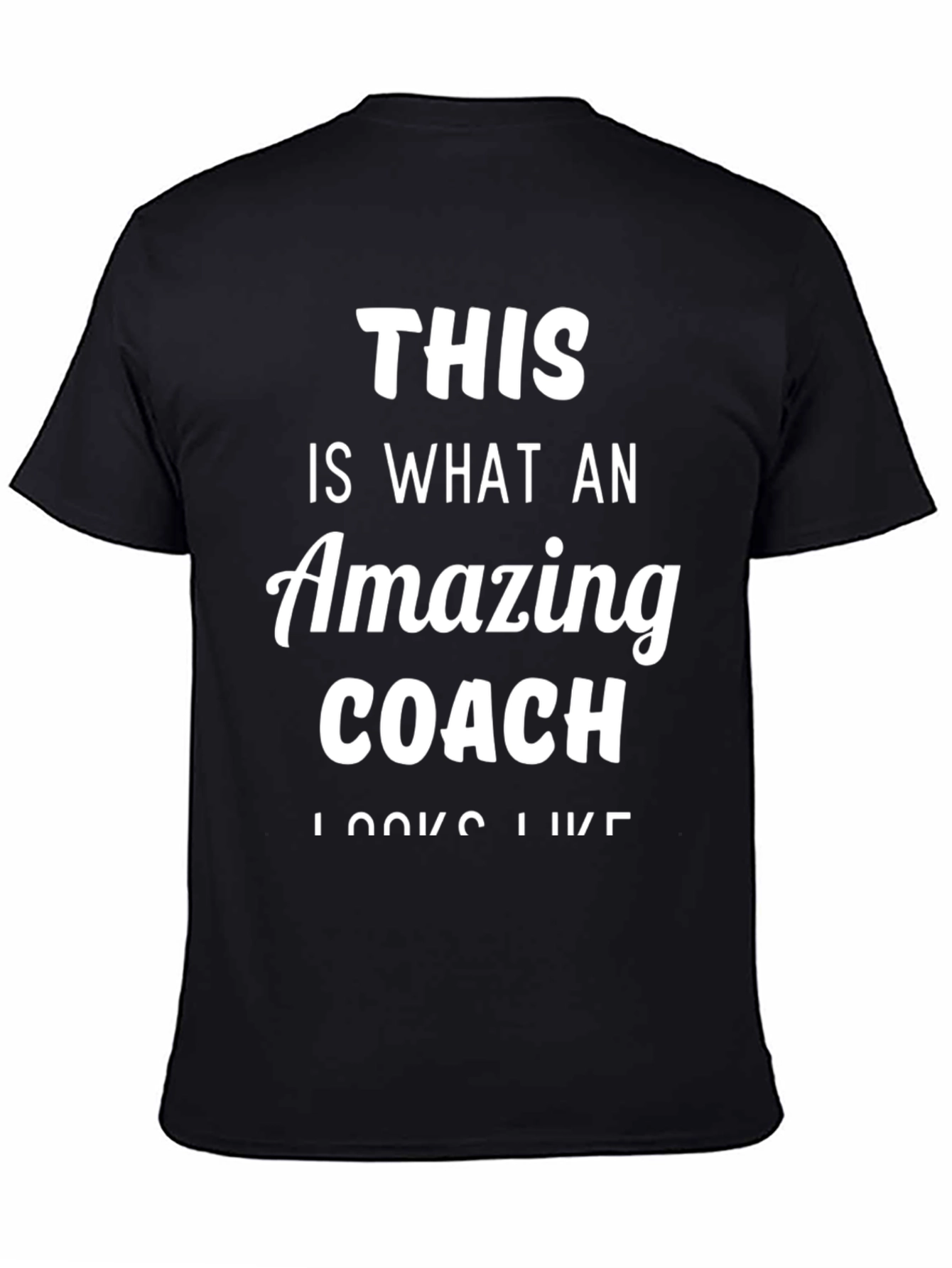 Amazing Coach T-Shirt - Gift for Coaches