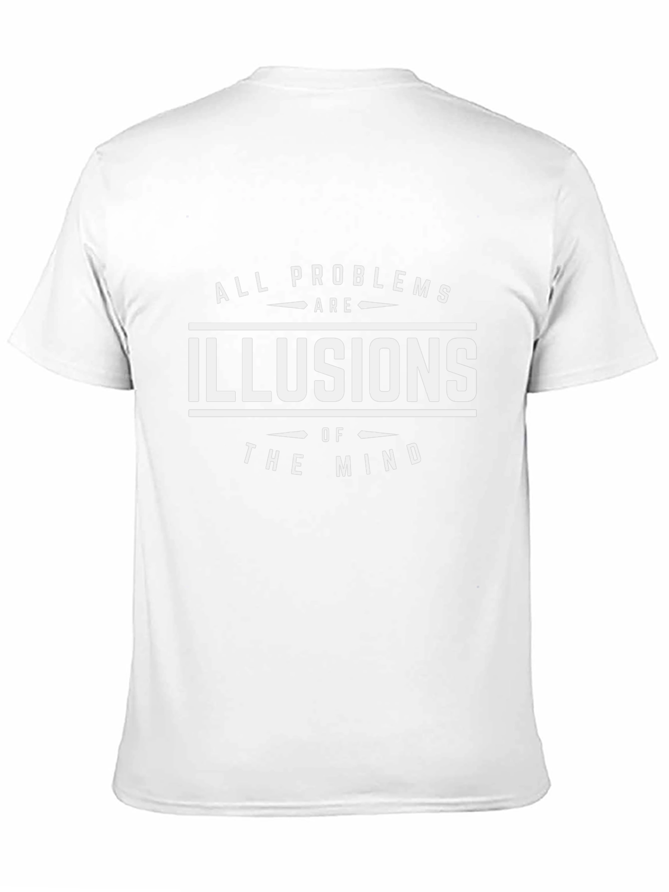 All Problems Are Illusions of the Mind Black T-Shirt