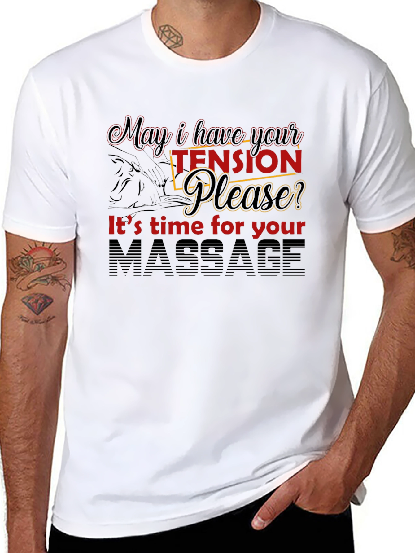 Massage Therapy T-Shirt: May I Have Your Tension?