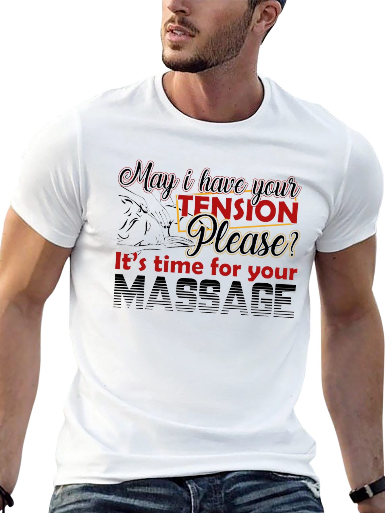 Massage Therapy T-Shirt: May I Have Your Tension?